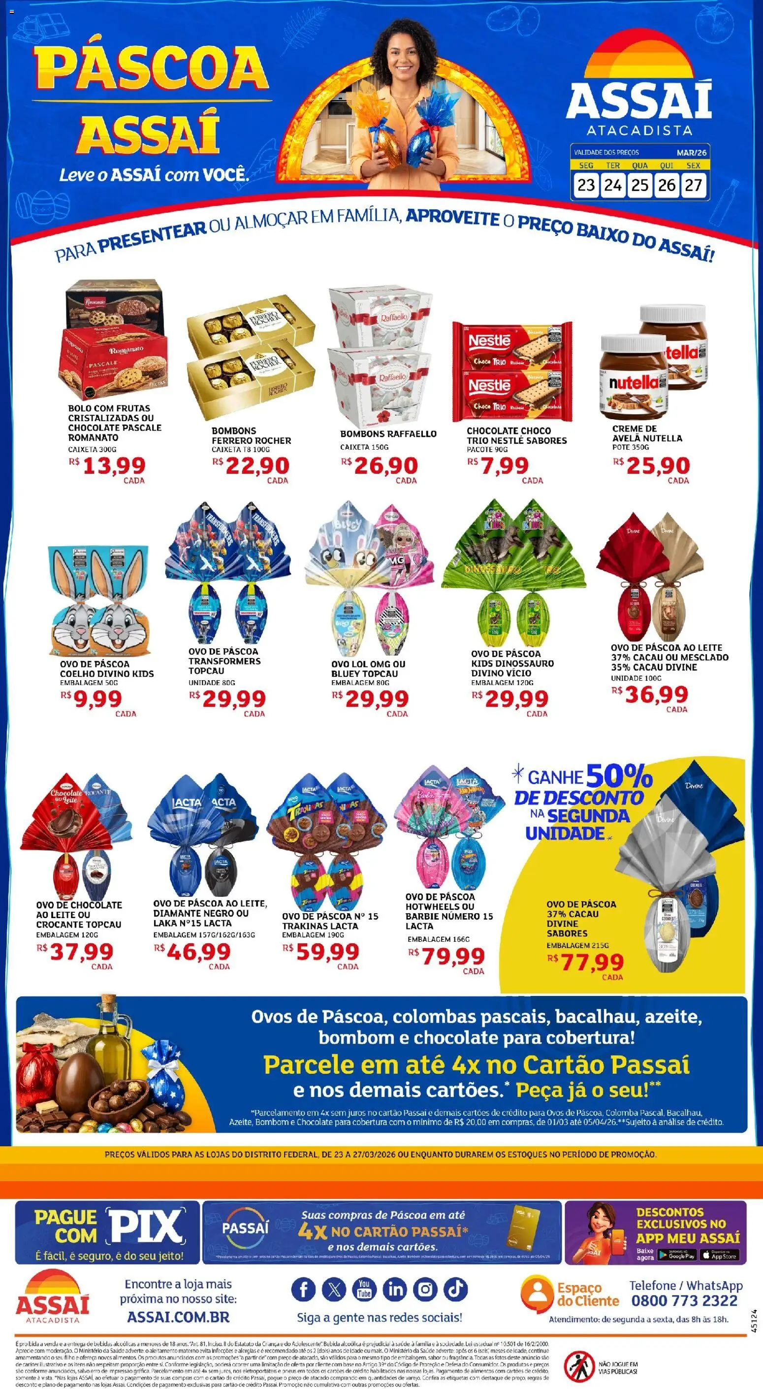 Assaí Atacadista Folheto - válido de 23.03.2026 | Página: 1 | Produtos: Chocolate, Pneus, Bolo, Ferrero Rocher