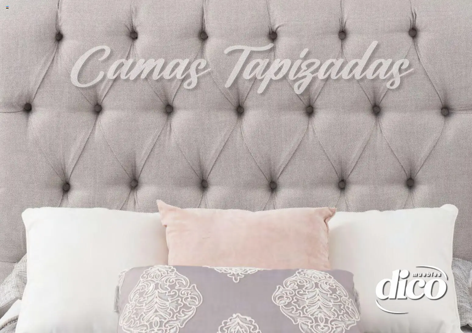 Nuevas ofertas de Muebles Dico válidas en toda la República Mexicana desde el 01.04.2026. ¡Encuentra las mejores ofertas en Muebles Dico catálogo Camas tapizadas ! | Página: 57