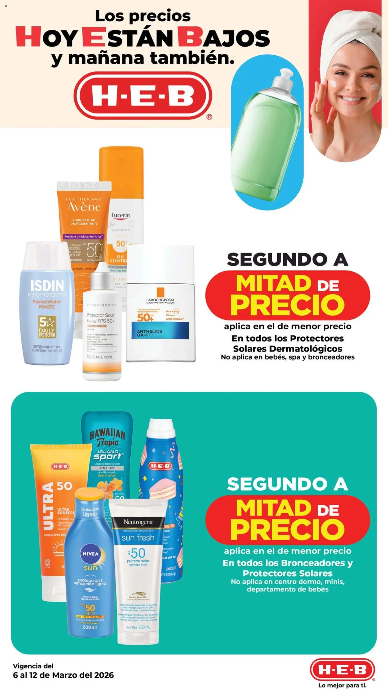 Nuevas ofertas de H-E-B válidas en toda la República Mexicana desde el 06.03.2026. ¡Encuentra las mejores ofertas en H-E-B folleto! | Página: 13 | Productos: Loción, Protector solar