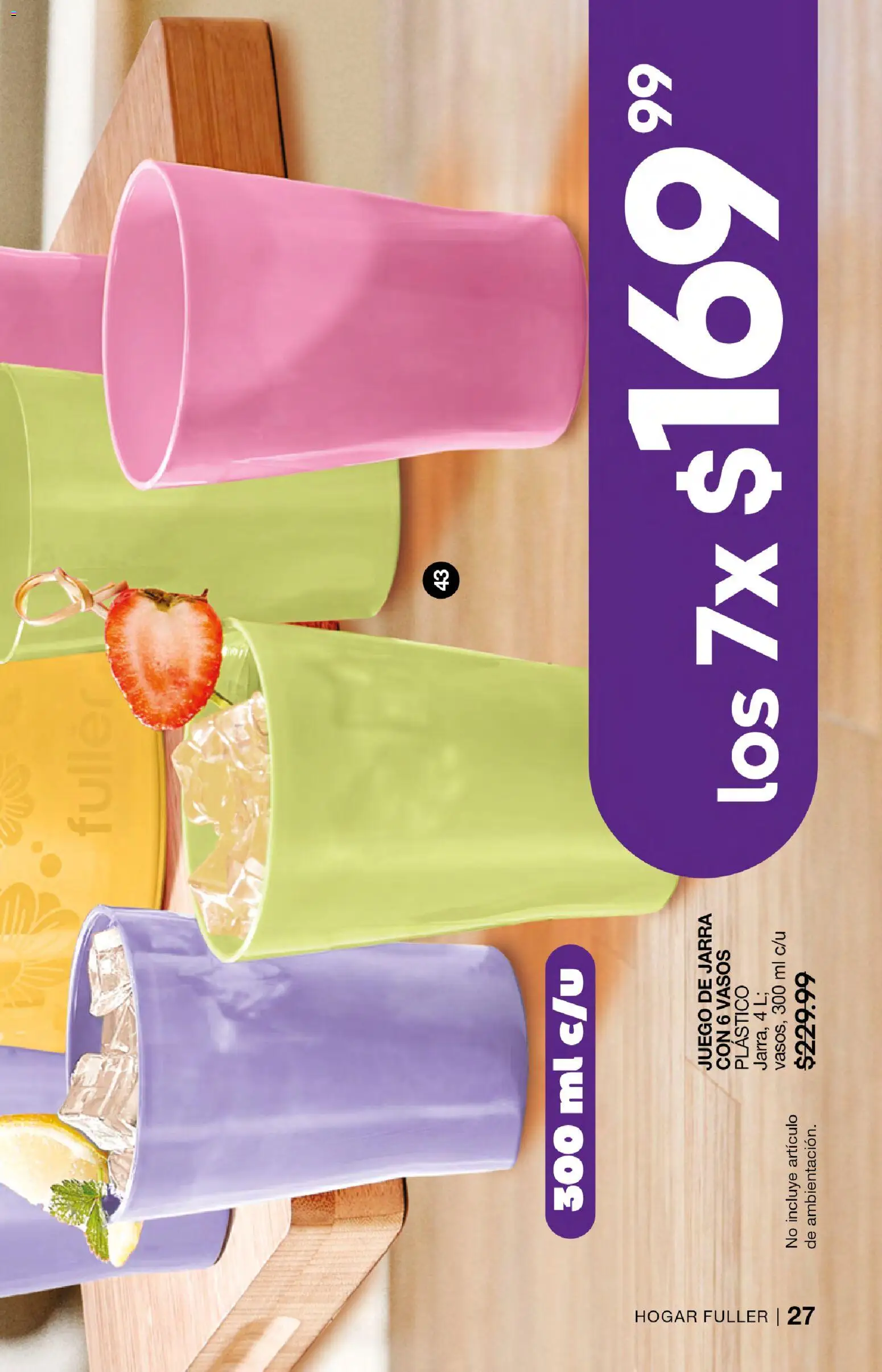 Nuevas ofertas de Fuller válidas en toda la República Mexicana desde el 10.12.2025. ¡Encuentra las mejores ofertas en Fuller campaña 18 2025! | Página: 28 | Productos: Juego, Vasos, Jarra