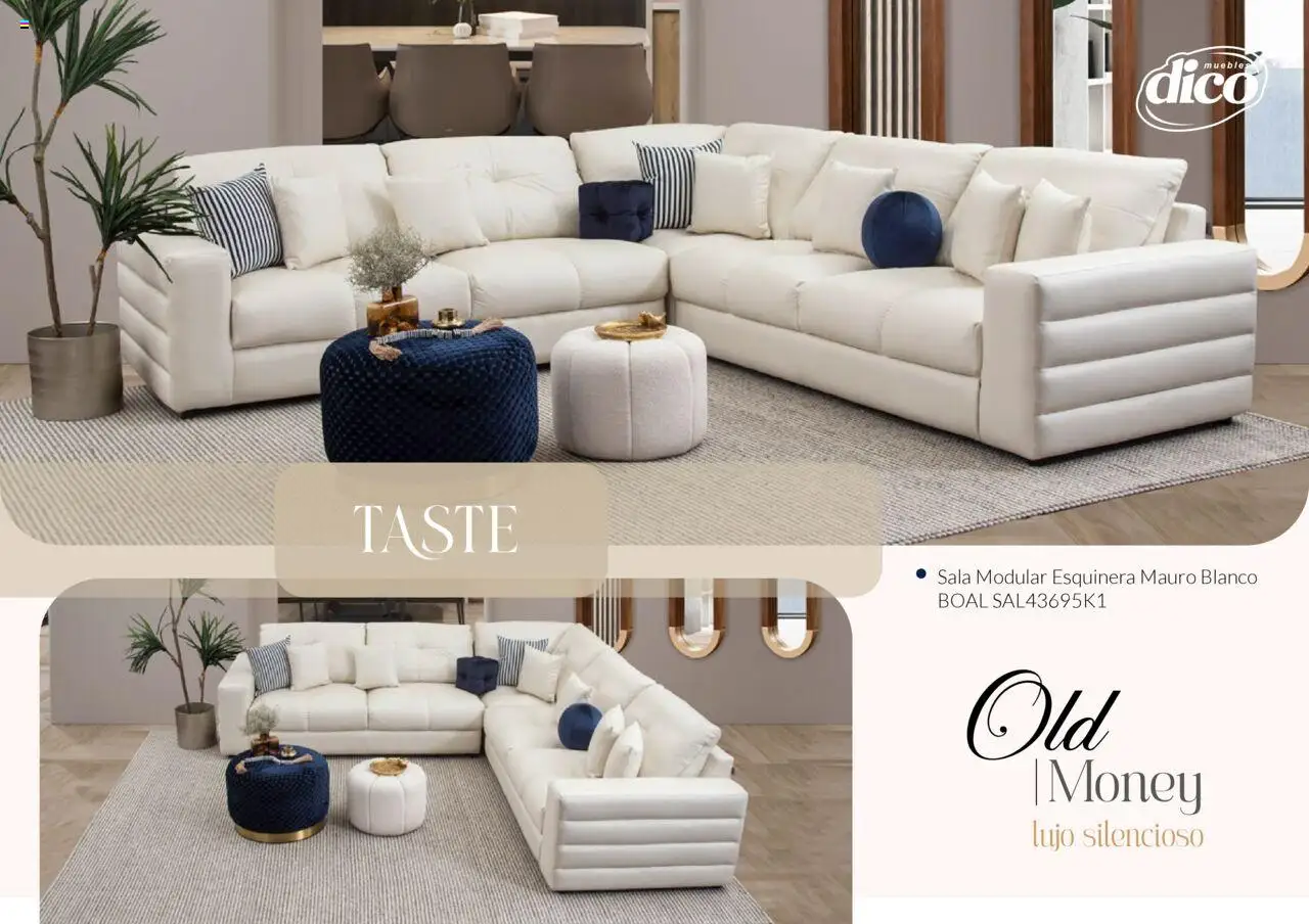 Nuevas ofertas de Muebles Dico válidas en toda la República Mexicana desde el 13.02.2025. ¡Encuentra las mejores ofertas en Muebles Dico catálogo Colección Old Money! | Página: 8 | Productos: Modular