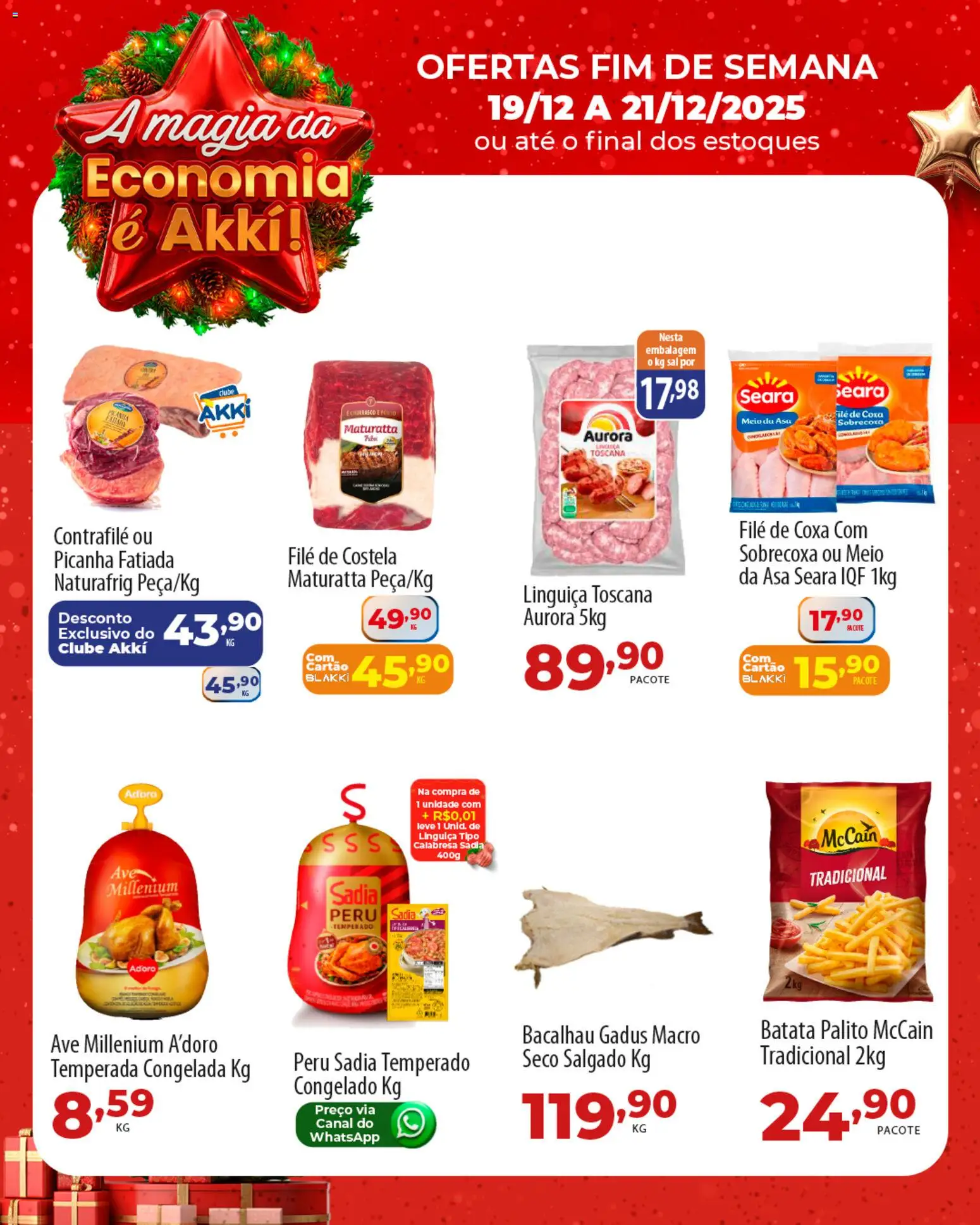 Akki Atacadista Folheto - válido de 19.12.2025 | Página: 1 | Produtos: Bacalhau, Linguiça, Batata, Sal