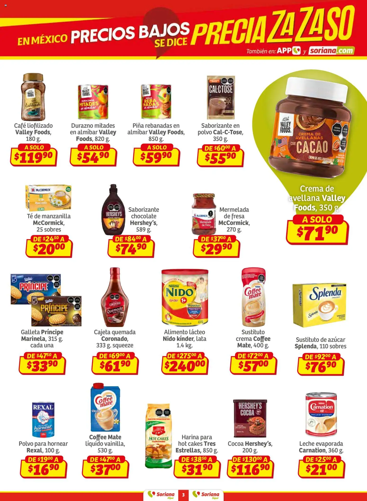 Nuevas ofertas de Soriana válidas en toda la República Mexicana desde el 02.01.2026. ¡Encuentra las mejores ofertas en Soriana - Preciazazaso Híper: Valle de México ! | Página: 3 | Productos: Fresa, Harina, Chocolate, Mate