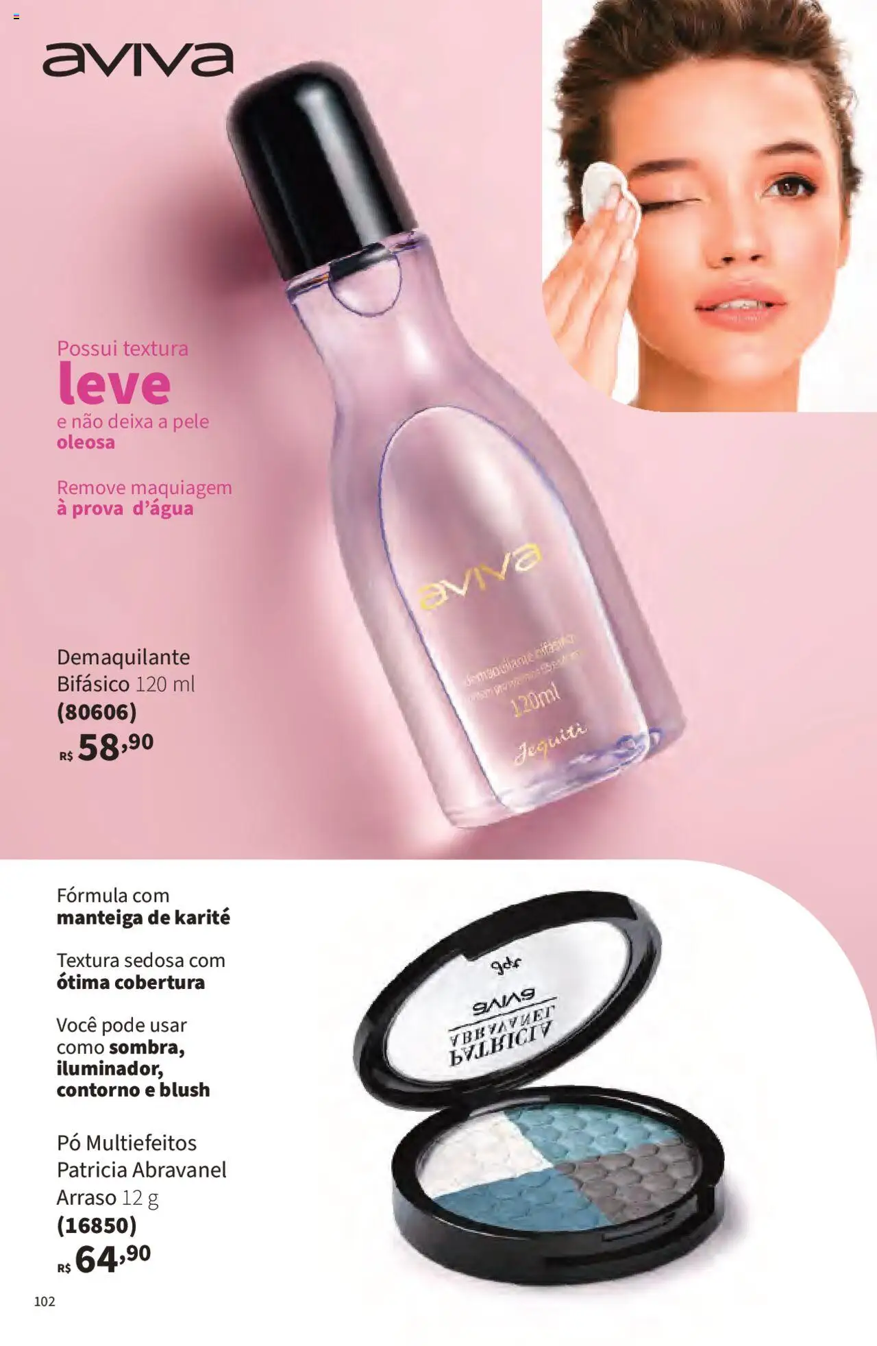 Jequiti Folheto - válido de 02.06.2025 | Página: 102 | Produtos: Pó, Blush, Manteiga, Demaquilante