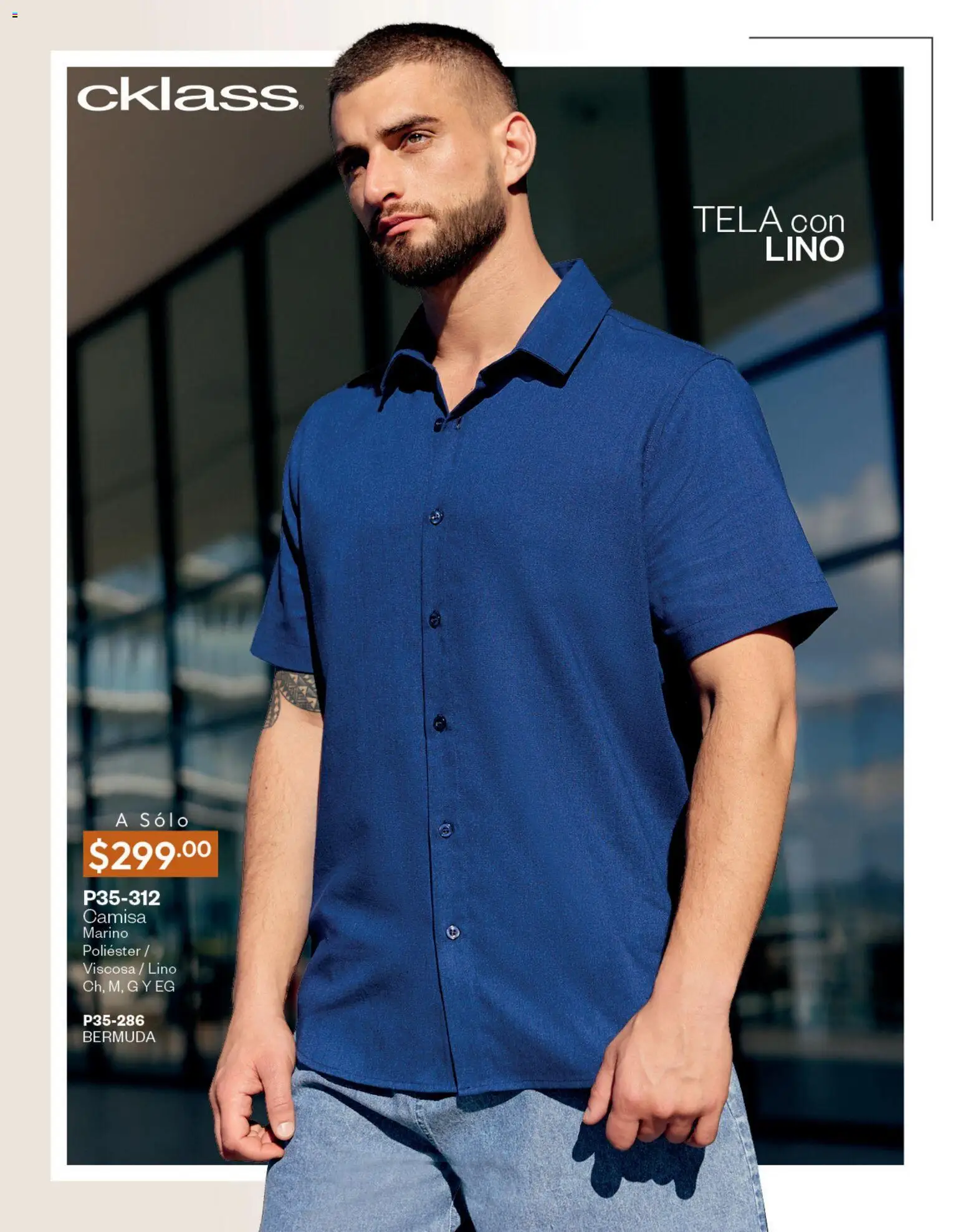 Nuevas ofertas de Cklass válidas en toda la República Mexicana desde el 05.03.2026. ¡Encuentra las mejores ofertas en Cklass catálogo Complemento Verano Ropa! | Página: 206 | Productos: Camisa, Bermuda