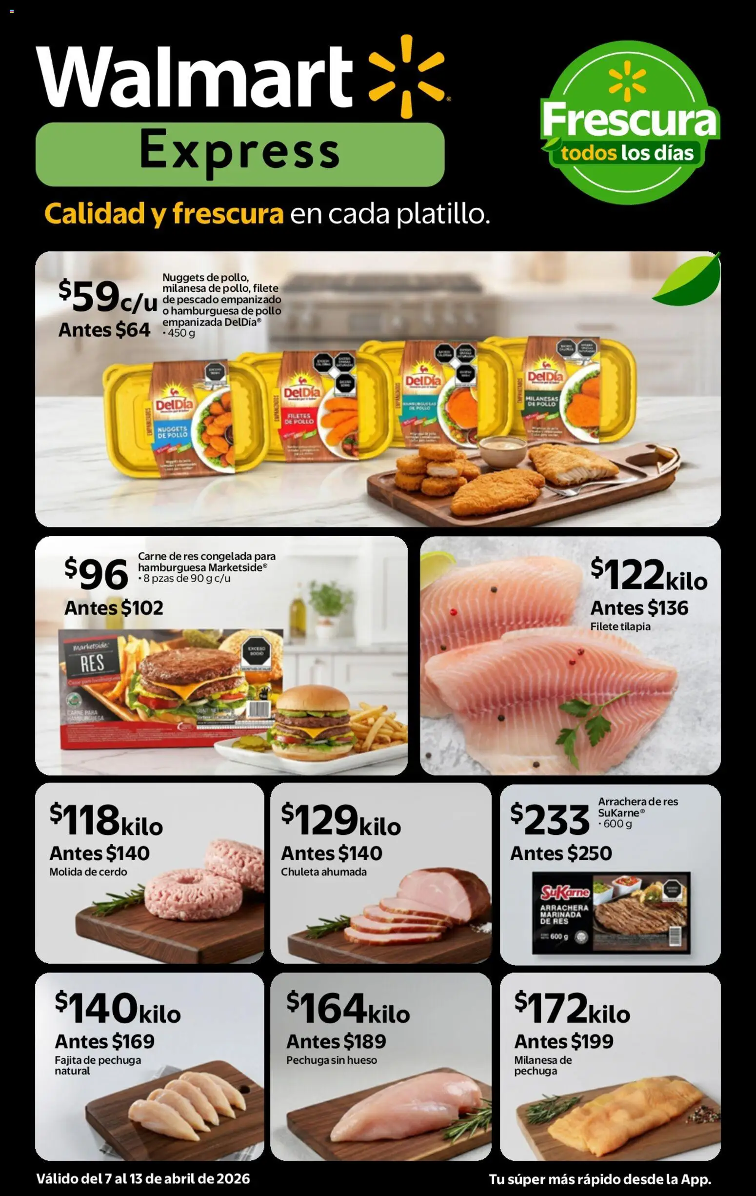Nuevas ofertas de Walmart Express válidas en toda la República Mexicana desde el 07.04.2026. ¡Encuentra las mejores ofertas en Walmart Express folleto Calidad a precios bajos! | Página: 3 | Productos: Pollo, Papa, Cerdo, Res
