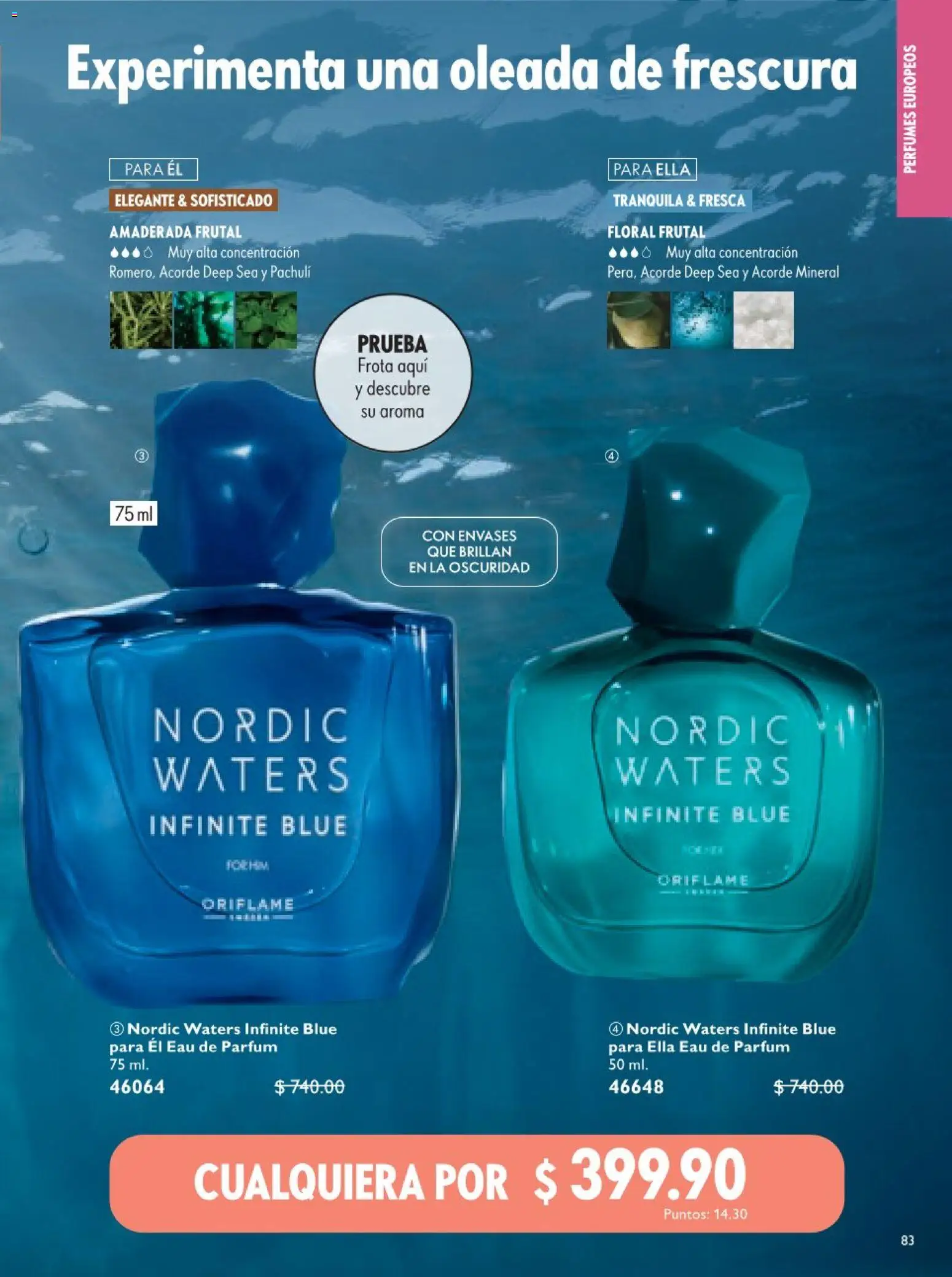 Nuevas ofertas de Oriflame válidas en toda la República Mexicana desde el 18.04.2026. ¡Encuentra las mejores ofertas en Oriflame campaña 6 2026! | Página: 83