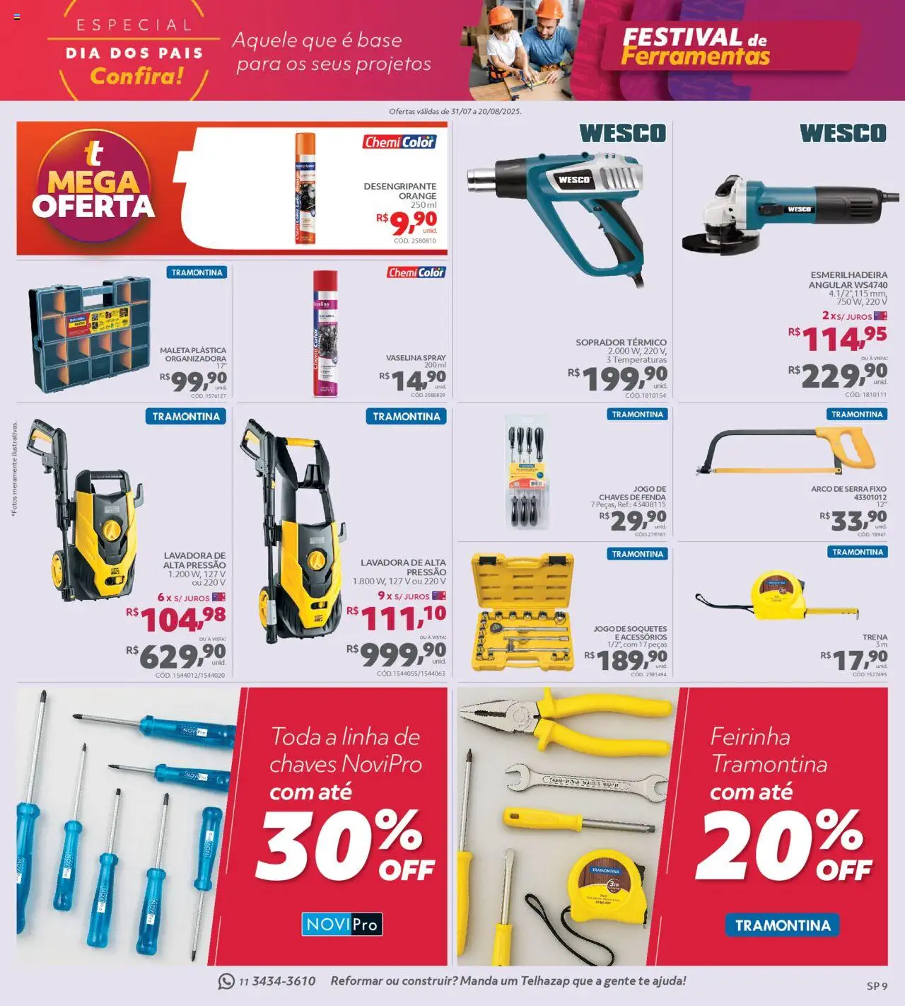 Telhanorte Folheto - válido de 31.07.2025 | Página: 9 | Produtos: Soquetes, Base, Esmerilhadeira