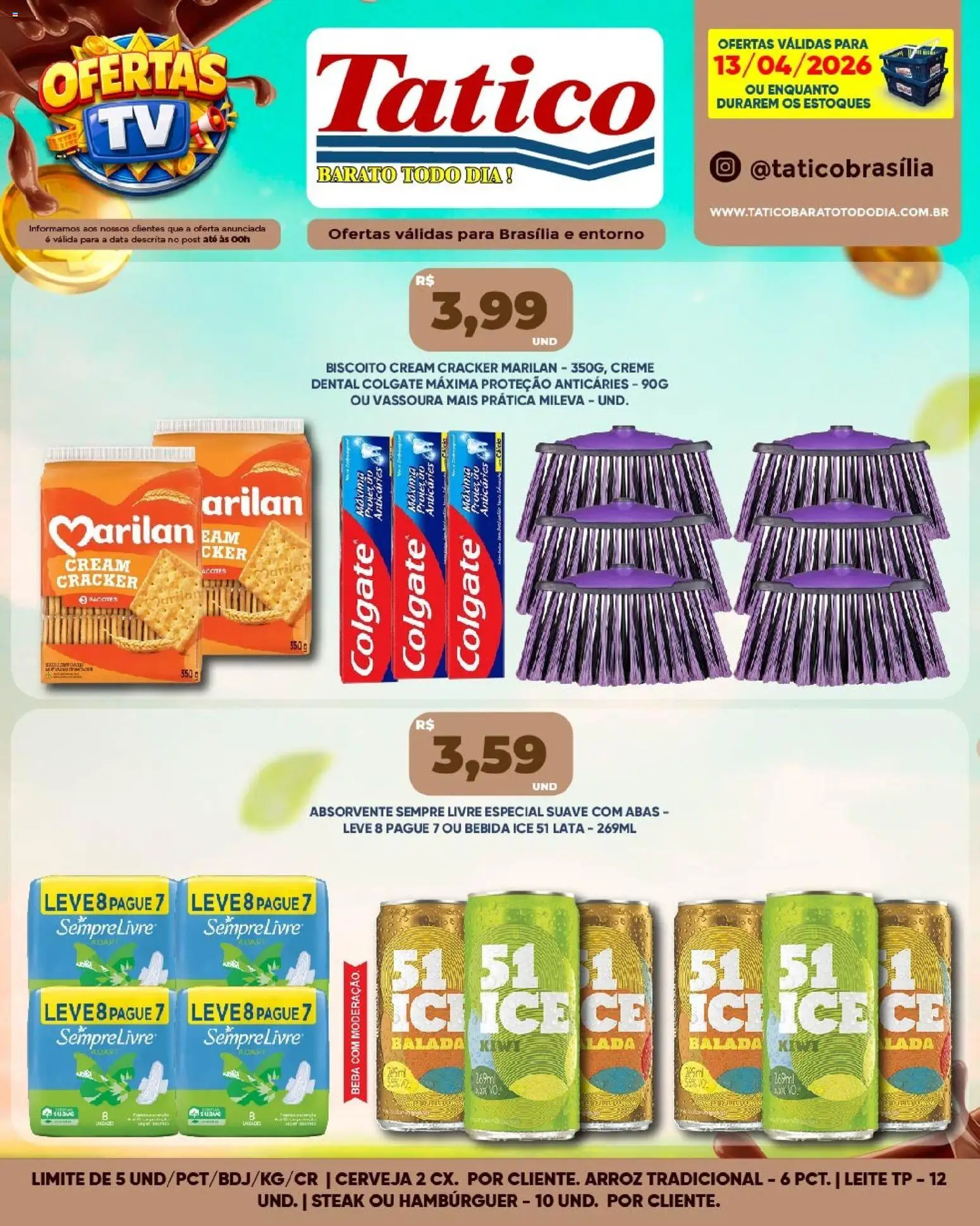 Tatico Folheto - válido de 14.04.2026 | Página: 13 | Produtos: Cerveja, Arroz, Creme, Creme dental