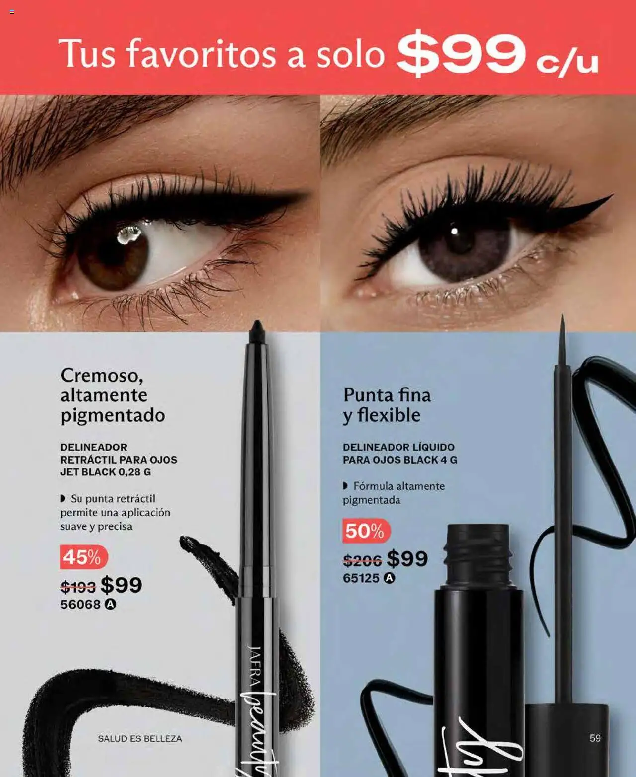 Nuevas ofertas de JAFRA válidas en toda la República Mexicana desde el 01.08.2025. ¡Encuentra las mejores ofertas en JAFRA - Catálogo! | Página: 59 | Productos: Flexible, Delineador