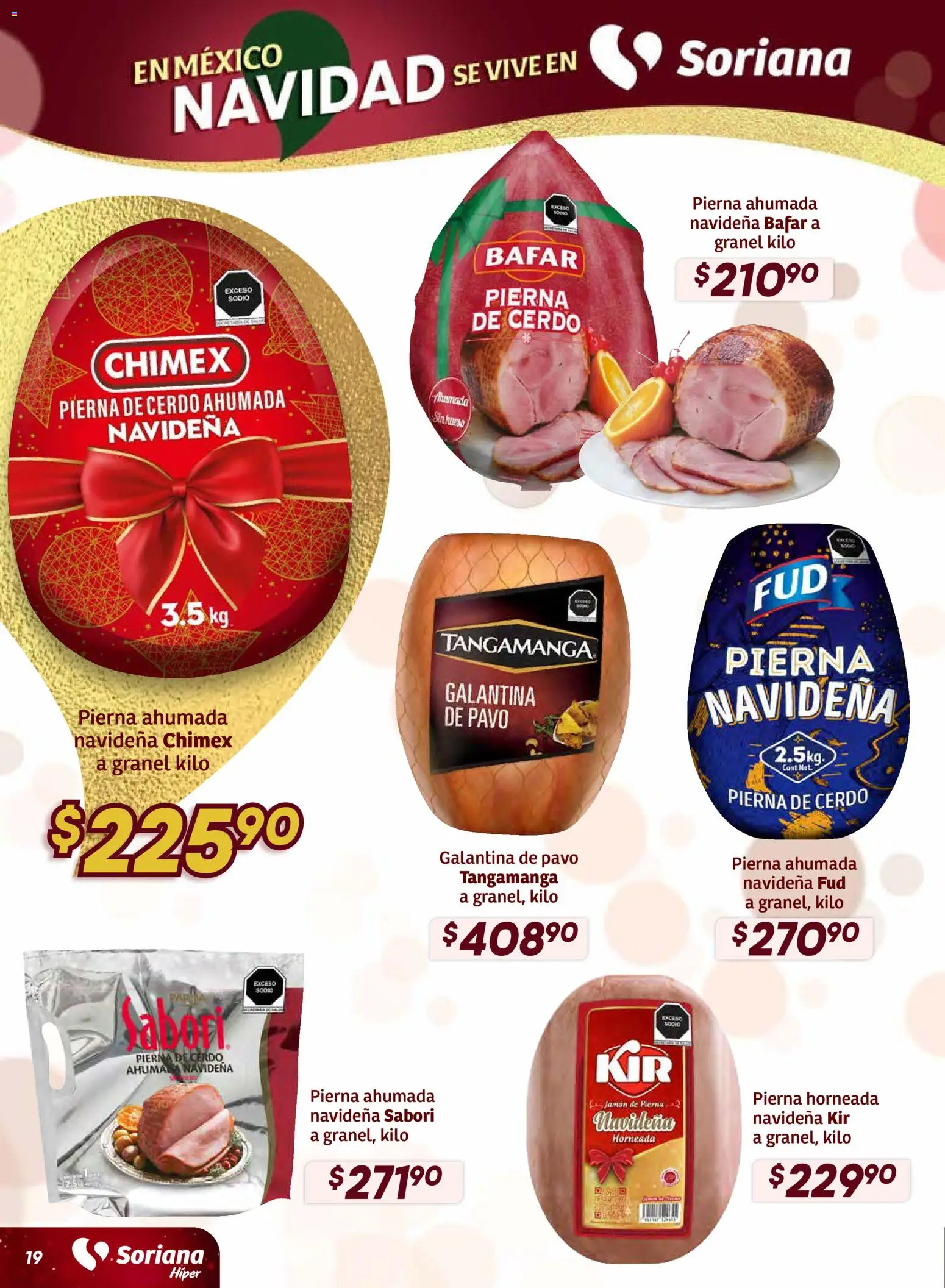 Nuevas ofertas de Soriana válidas en toda la República Mexicana desde el 11.12.2025. ¡Encuentra las mejores ofertas en Soriana - Preciazazaso Híper: BCS, Jal, Nay, Sin, Son! | Página: 19 | Productos: Jamón, Cerdo