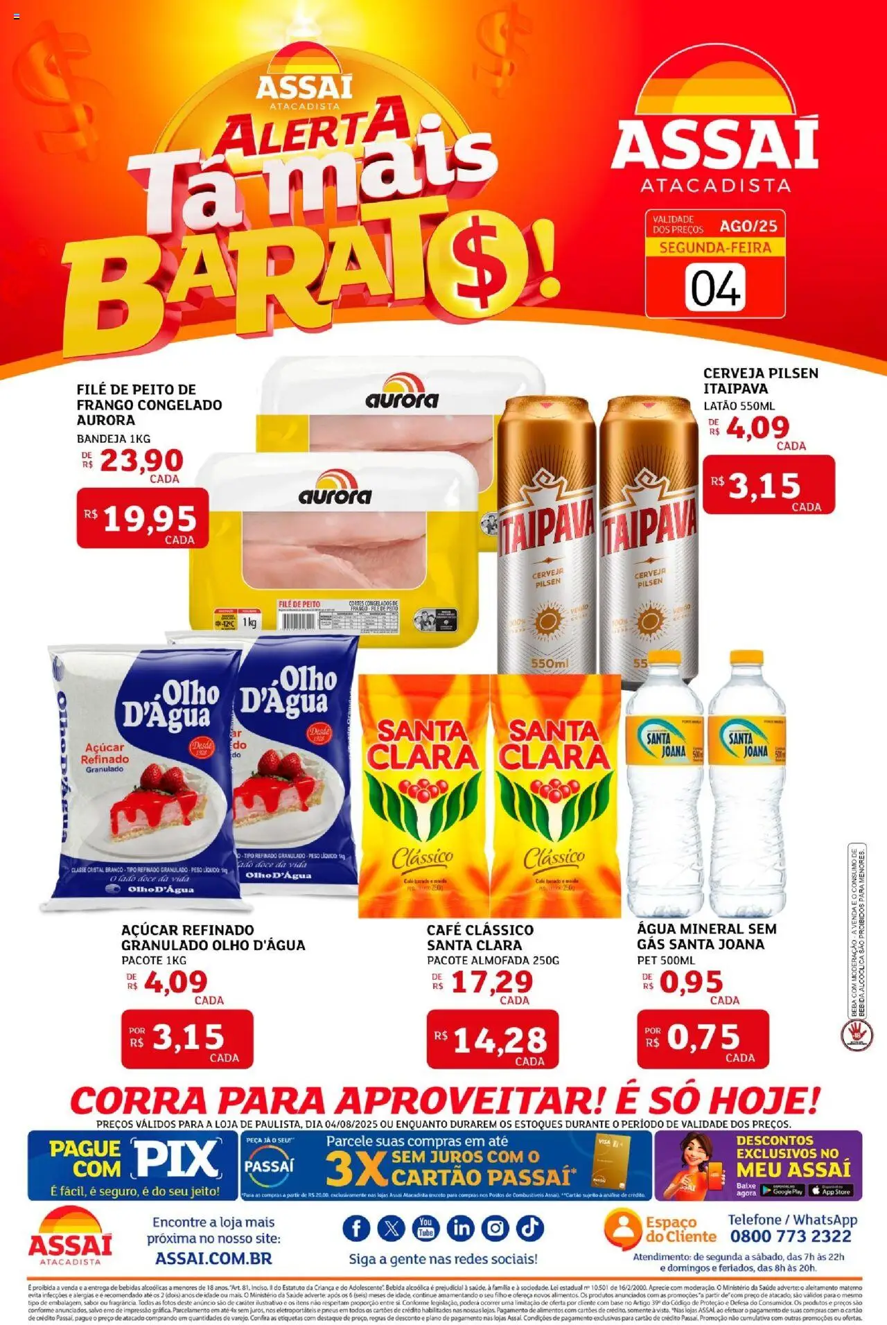 Assaí Atacadista Folheto - válido de 04.08.2025 | Página: 1 | Produtos: Café, Pneus, Bandeja, Granulado