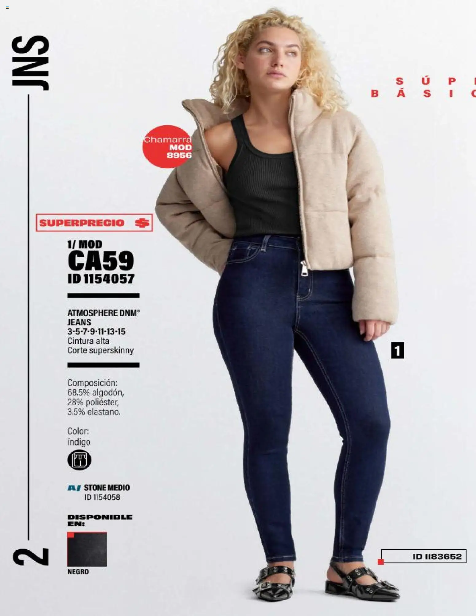 Nuevas ofertas de Price Shoes válidas en toda la República Mexicana desde el 15.11.2025. ¡Encuentra las mejores ofertas en Price Shoes catálogo Jeans Básicos! | Página: 2 | Productos: Chamarra