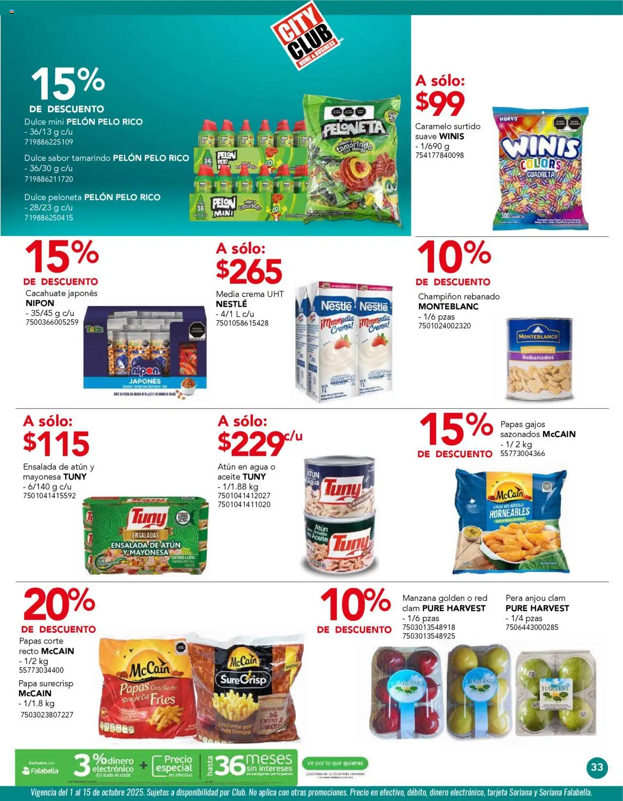 Nuevas ofertas de City Club válidas en toda la República Mexicana desde el 01.10.2025. ¡Encuentra las mejores ofertas en City Club - Catálogo! | Página: 31 | Productos: Papa, Pera, Agua, Aceite
