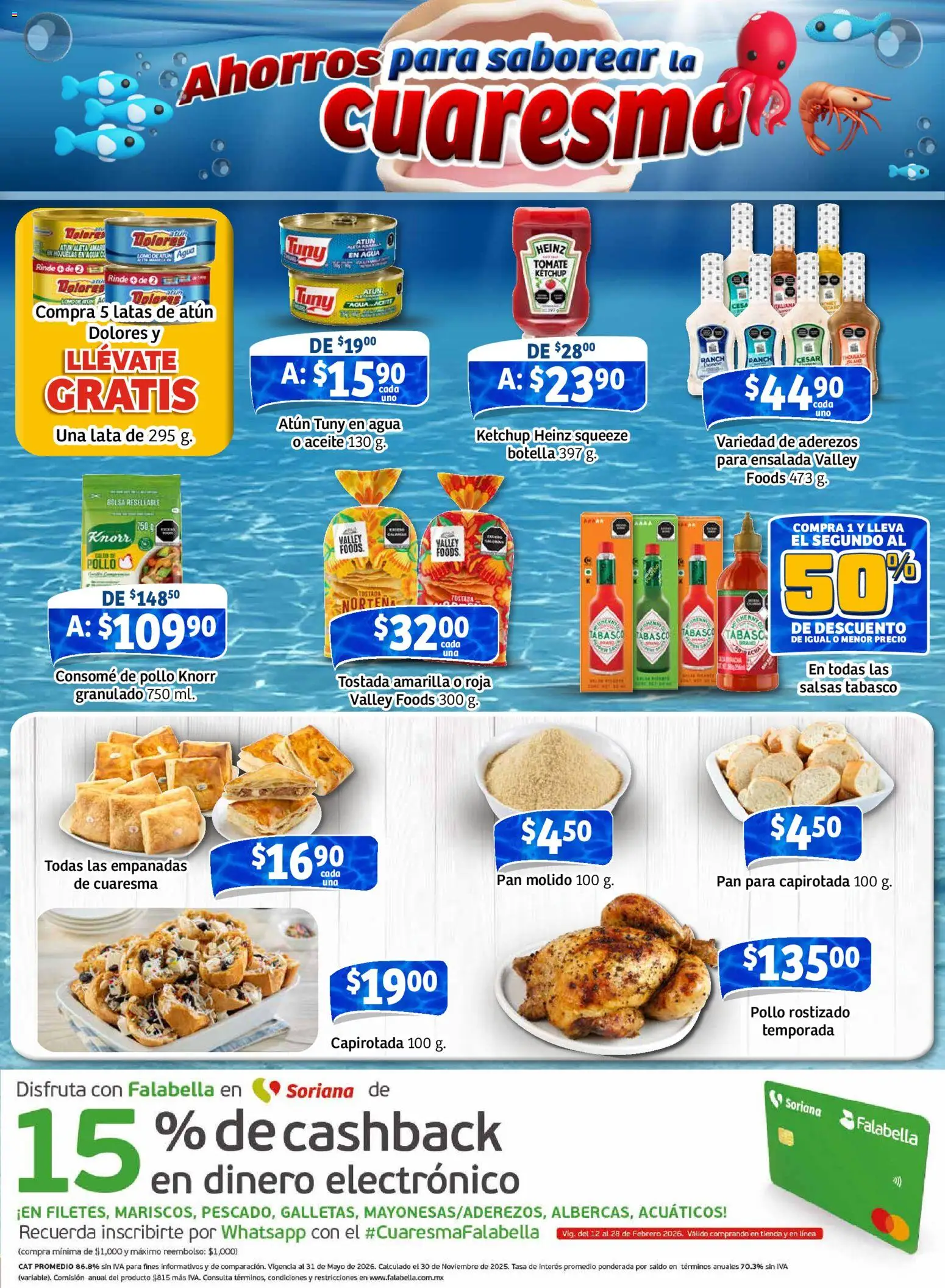 Nuevas ofertas de Soriana válidas en toda la República Mexicana desde el 12.02.2026. ¡Encuentra las mejores ofertas en Soriana - Pesito Valedor Mercado: Nay, Sin, Son! | Página: 10 | Productos: Pan molido, Atún, Pan, Botella