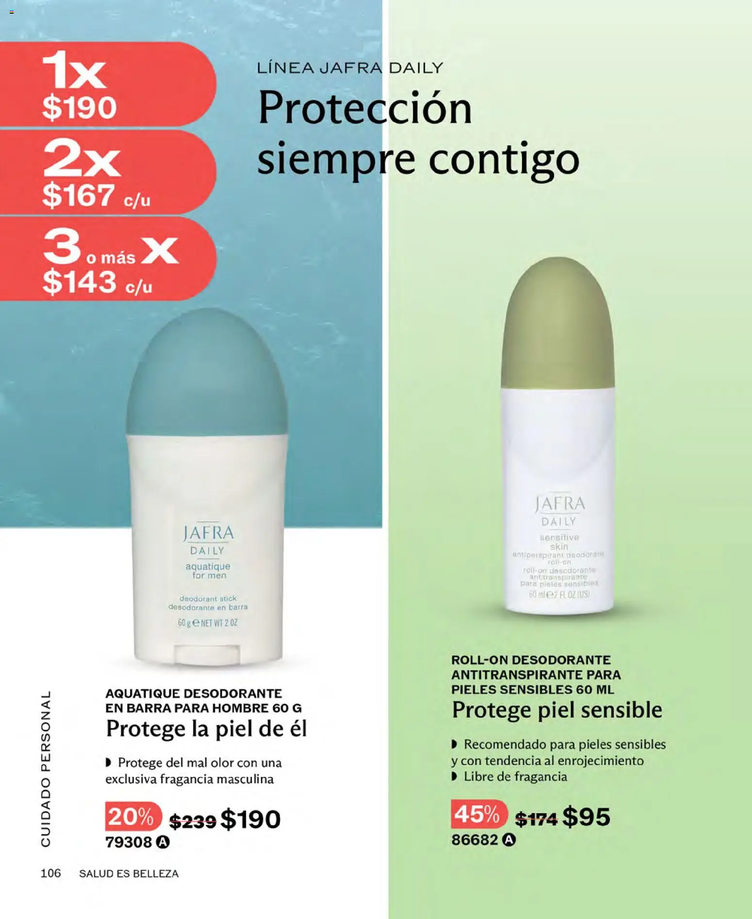 Nuevas ofertas de JAFRA válidas en toda la República Mexicana desde el 01.02.2026. ¡Encuentra las mejores ofertas en JAFRA catálogo ! | Página: 106 | Productos: Desodorante, Antitranspirante, Barra, Fragancia