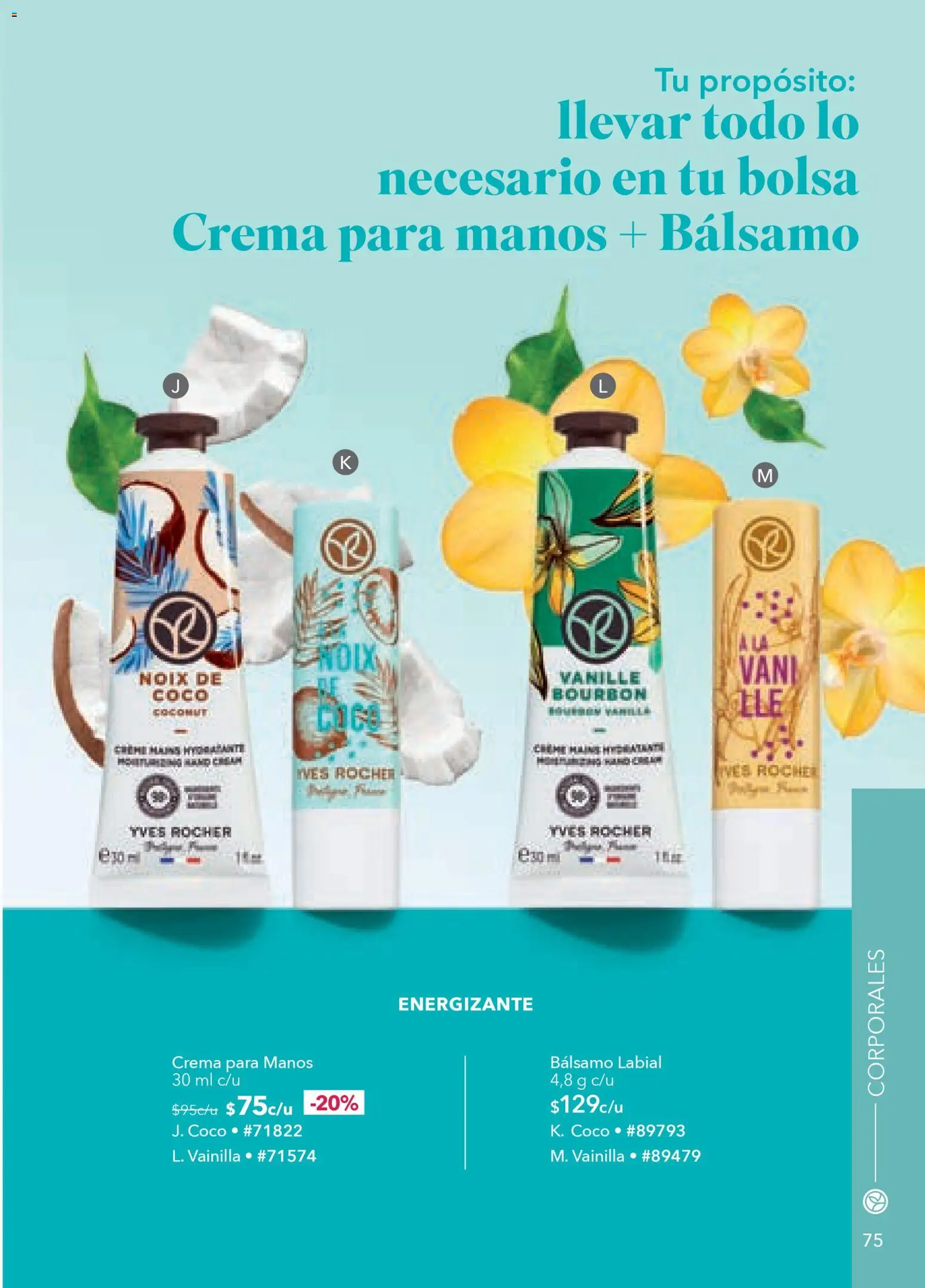 Nuevas ofertas de Yves Rocher válidas en toda la República Mexicana desde el 30.12.2025. ¡Encuentra las mejores ofertas en Yves Rocher campaña 1 2026! | Página: 77 | Productos: Crema, Bolsa, Bálsamo