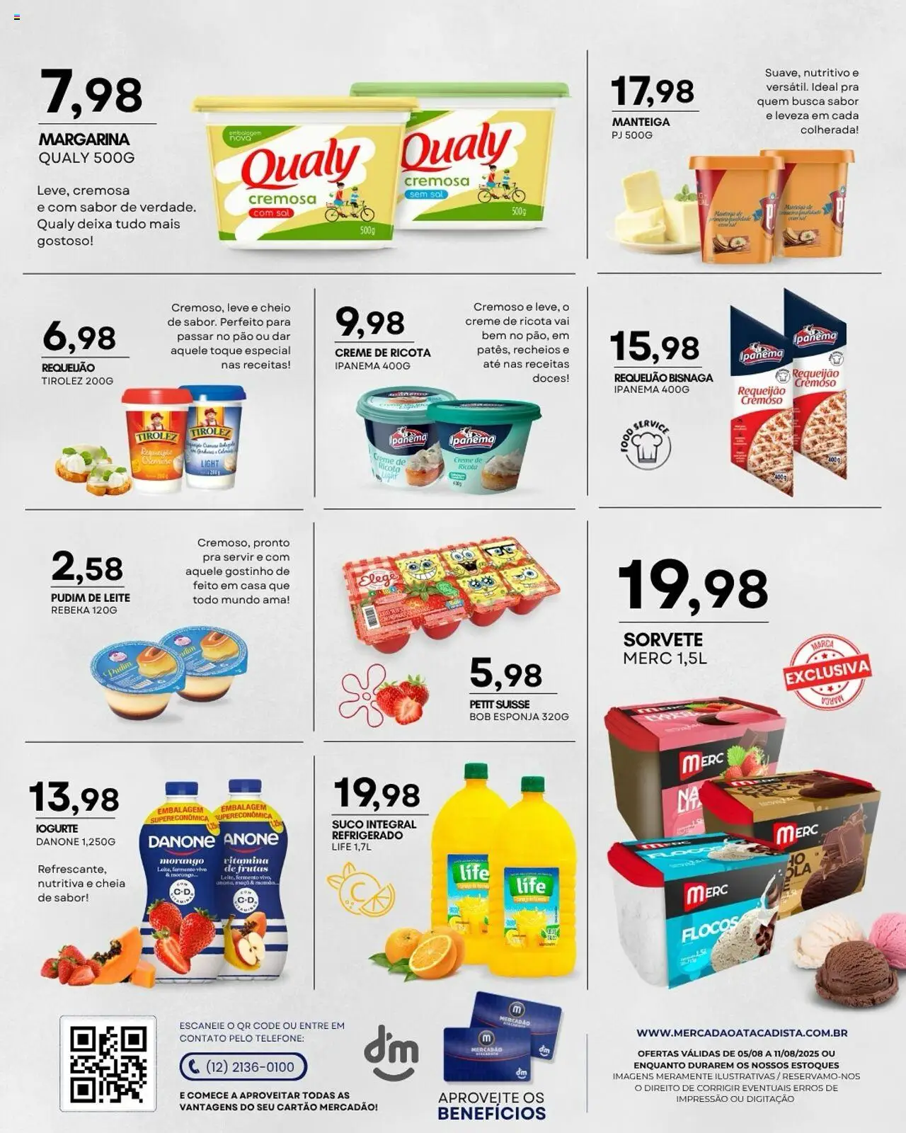 Mercadão Atacadista Folheto - válido de 05.08.2025 | Página: 7 | Produtos: Manteiga, Pão, Suco, Telefone