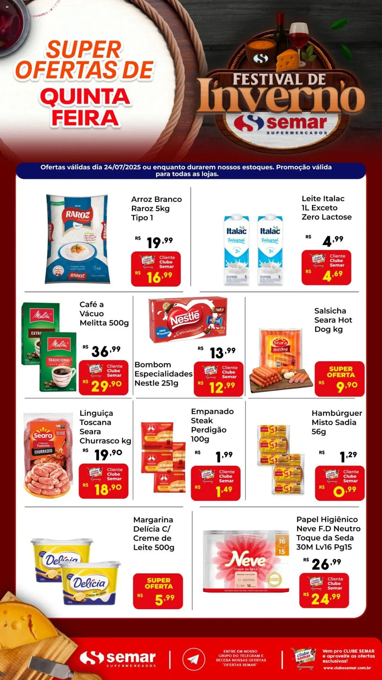 Semar Supermercado Folheto - válido de 24.07.2025 | Página: 1 | Produtos: Linguiça, Leite, Bombom, Margarina