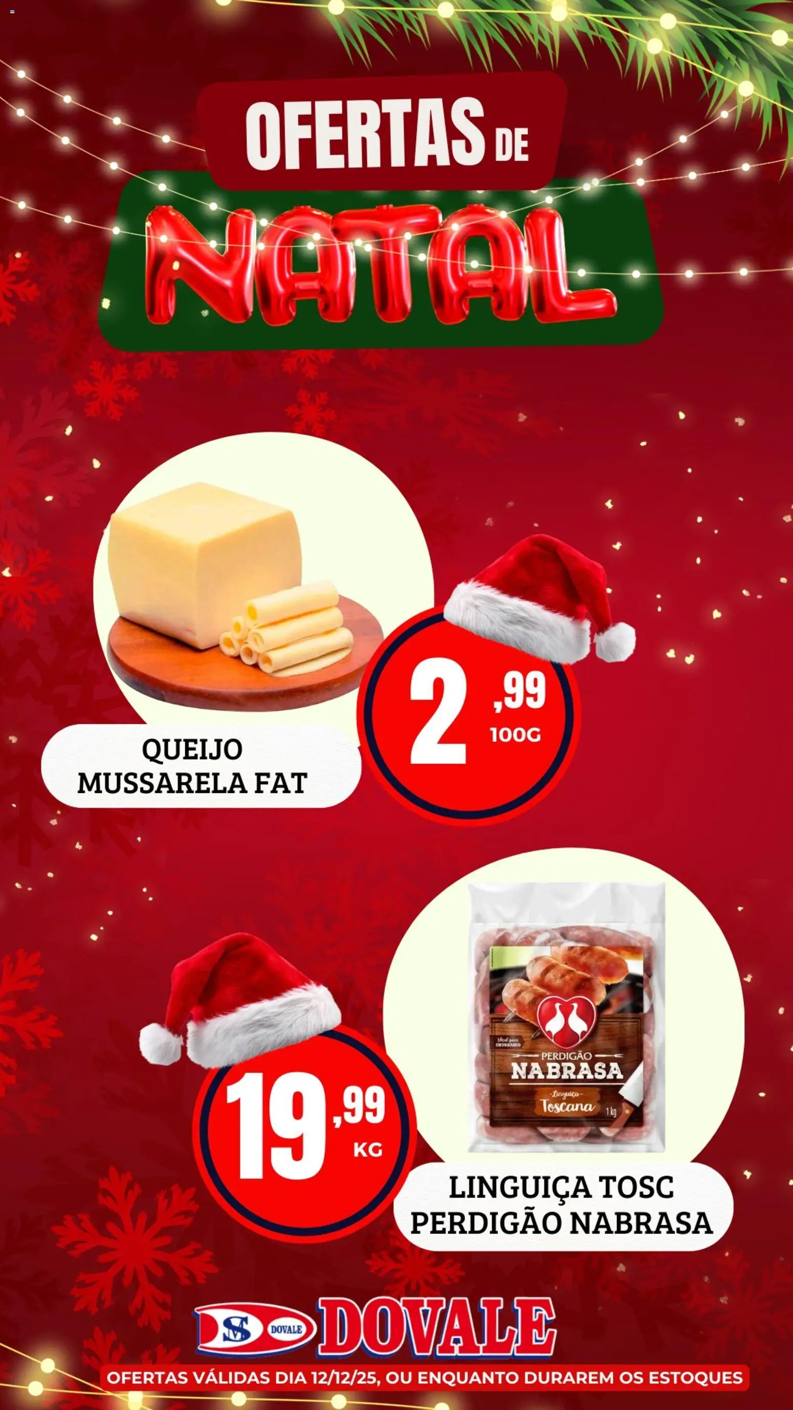 Dovale Folheto - válido de 12.12.2025 | Página: 4 | Produtos: Linguiça, Queijo, Mussarela