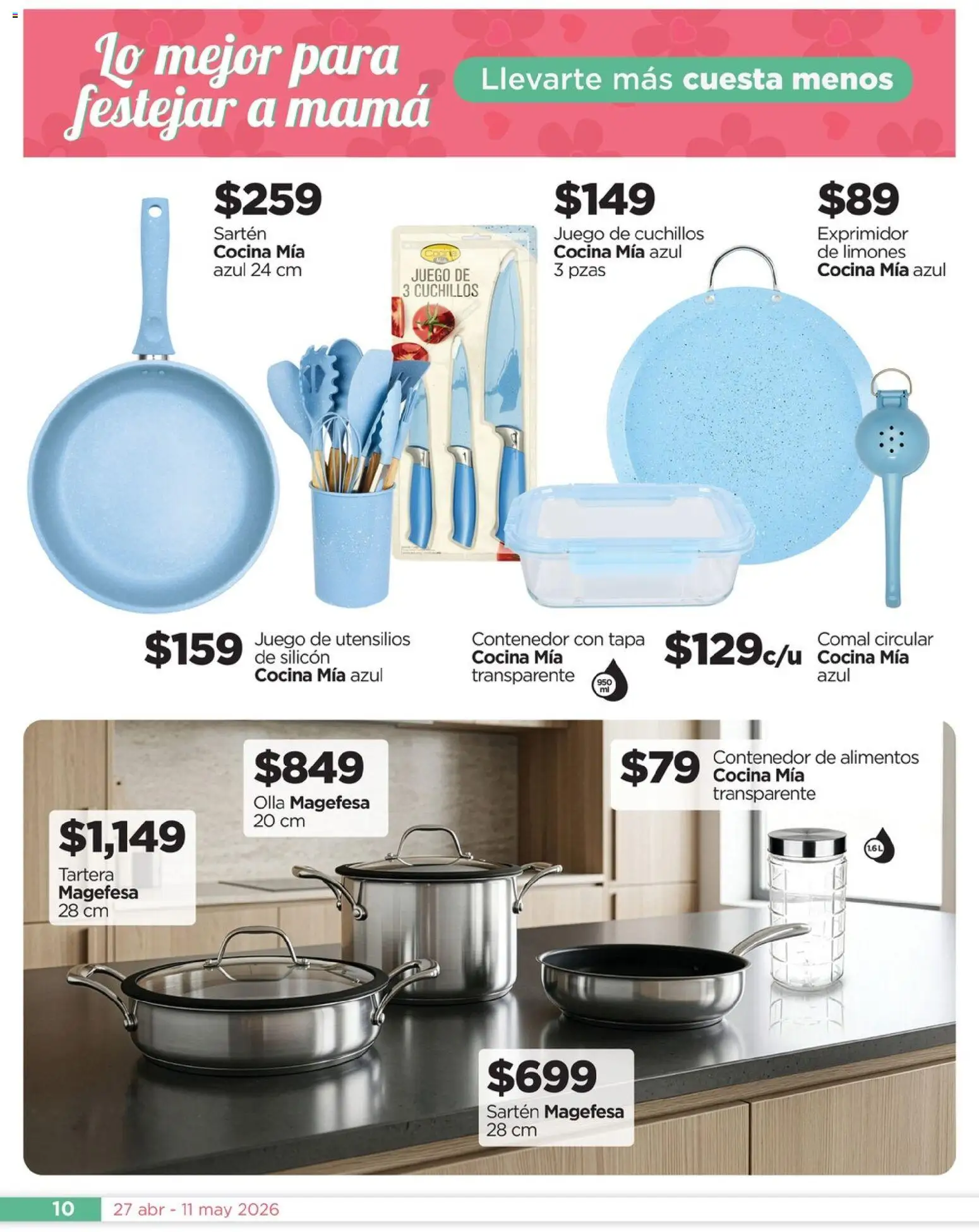 Nuevas ofertas de Chedraui válidas en toda la República Mexicana desde el 27.04.2026. ¡Encuentra las mejores ofertas en Chedraui folleto Día de la Madres! | Página: 10 | Productos: Juego, Cocina, Exprimidor, Sartén