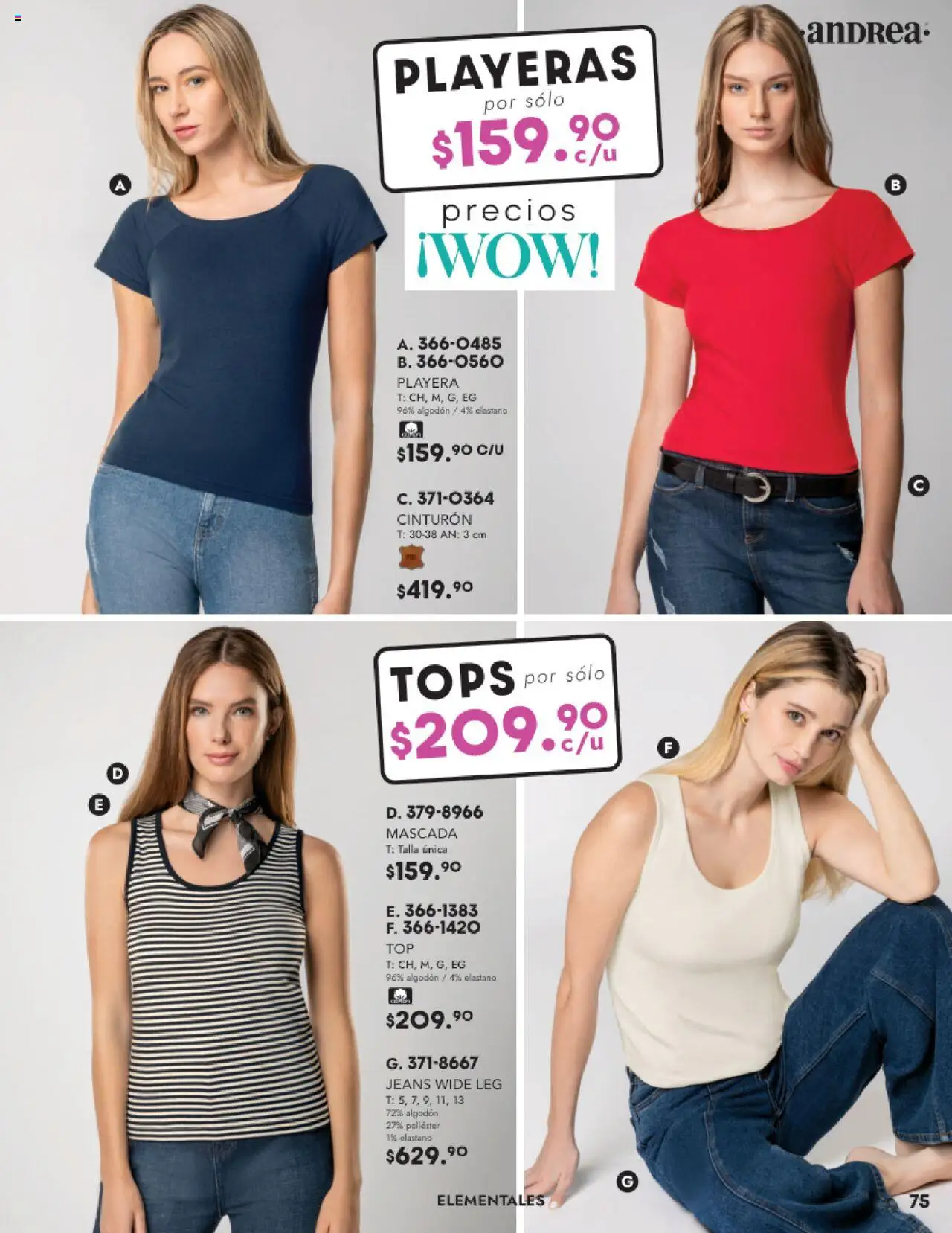 Nuevas ofertas de Andrea válidas en toda la República Mexicana desde el 22.08.2025. ¡Encuentra las mejores ofertas en Andrea - Catálogo Vestir Exterior - Otoño / Invierno! | Página: 75 | Productos: Cinturón, Algodón, Playera