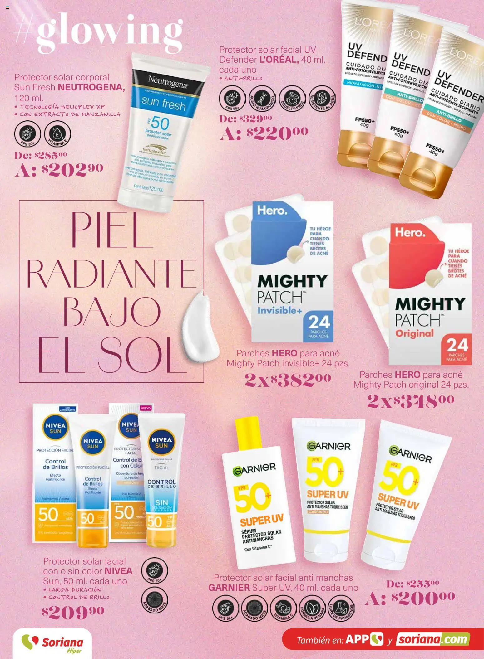 Nuevas ofertas de Soriana válidas en toda la República Mexicana desde el 26.02.2026. ¡Encuentra las mejores ofertas en Soriana - Glowing Descubre tu belleza Híper Nacional! | Página: 9 | Productos: Brillo, Vitaminas, Radiante, Protector solar