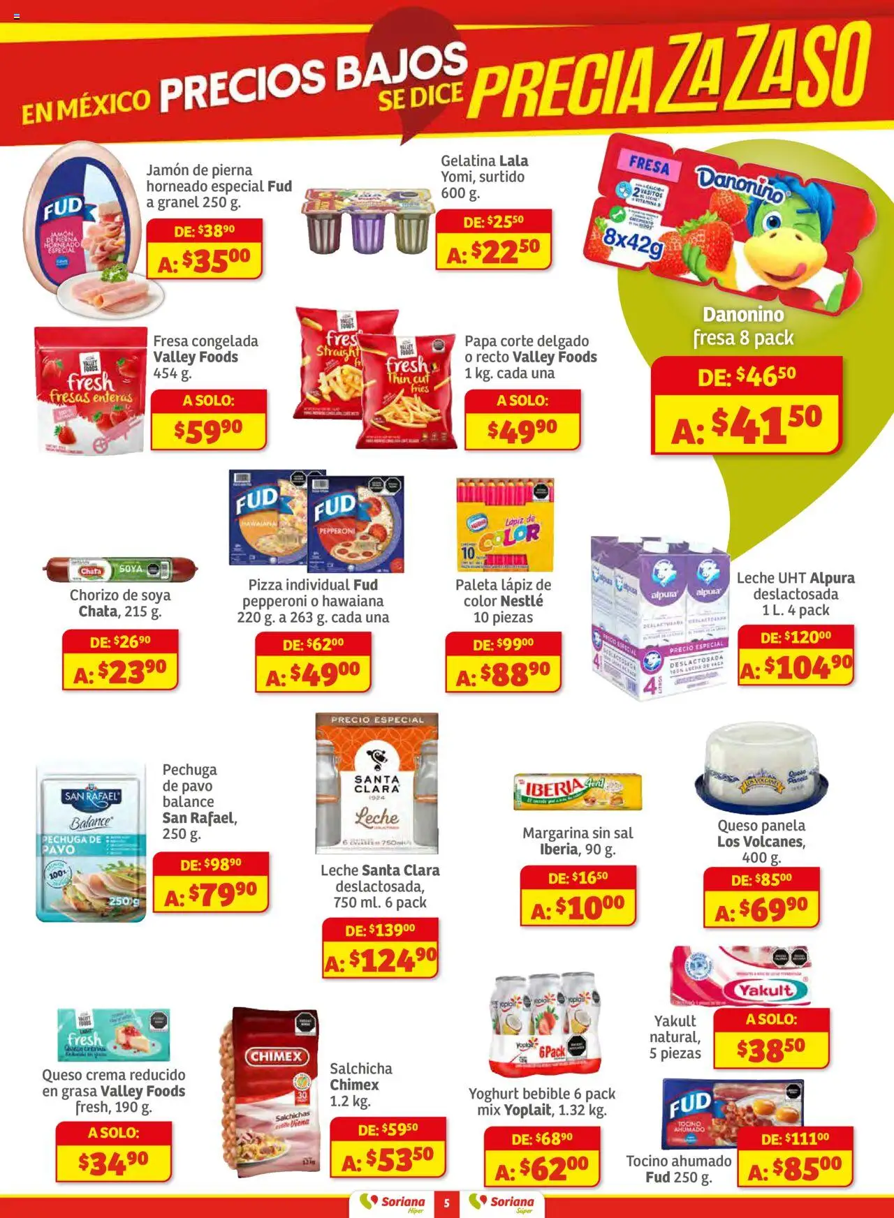 Nuevas ofertas de Soriana válidas en toda la República Mexicana desde el 25.09.2025. ¡Encuentra las mejores ofertas en Soriana - Preciazazaso Súper: Valle de México! | Página: 5 | Productos: Papa, Gelatina, Salchicha, Queso crema