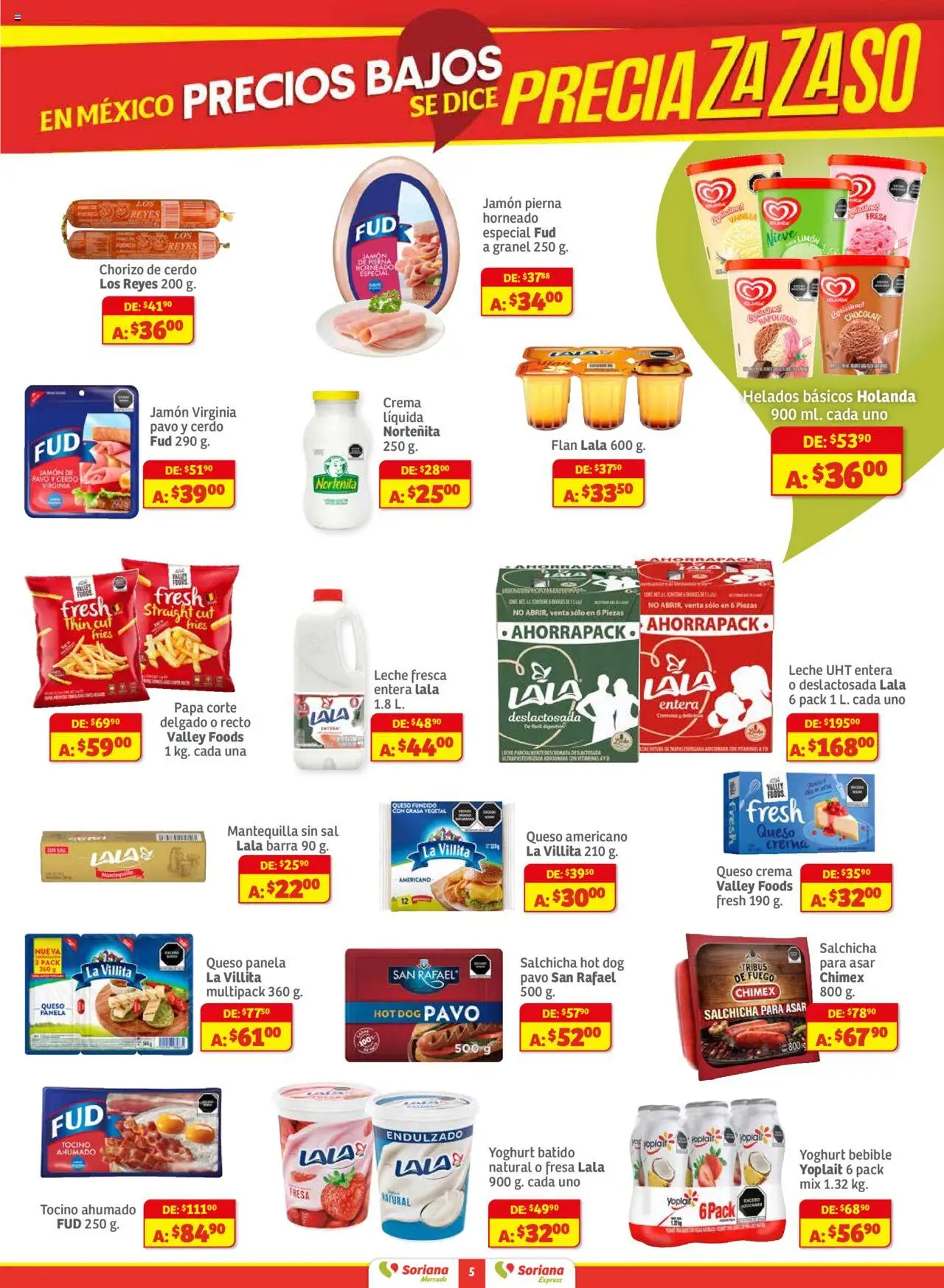 Nuevas ofertas de Soriana válidas en toda la República Mexicana desde el 01.08.2025. ¡Encuentra las mejores ofertas en Soriana - Preciazazaso Mercado: Chi, Coah, Dur, NL, SLP, Tama, Zac! | Página: 5 | Productos: Papa, Mantequilla, Cerdo, Barra