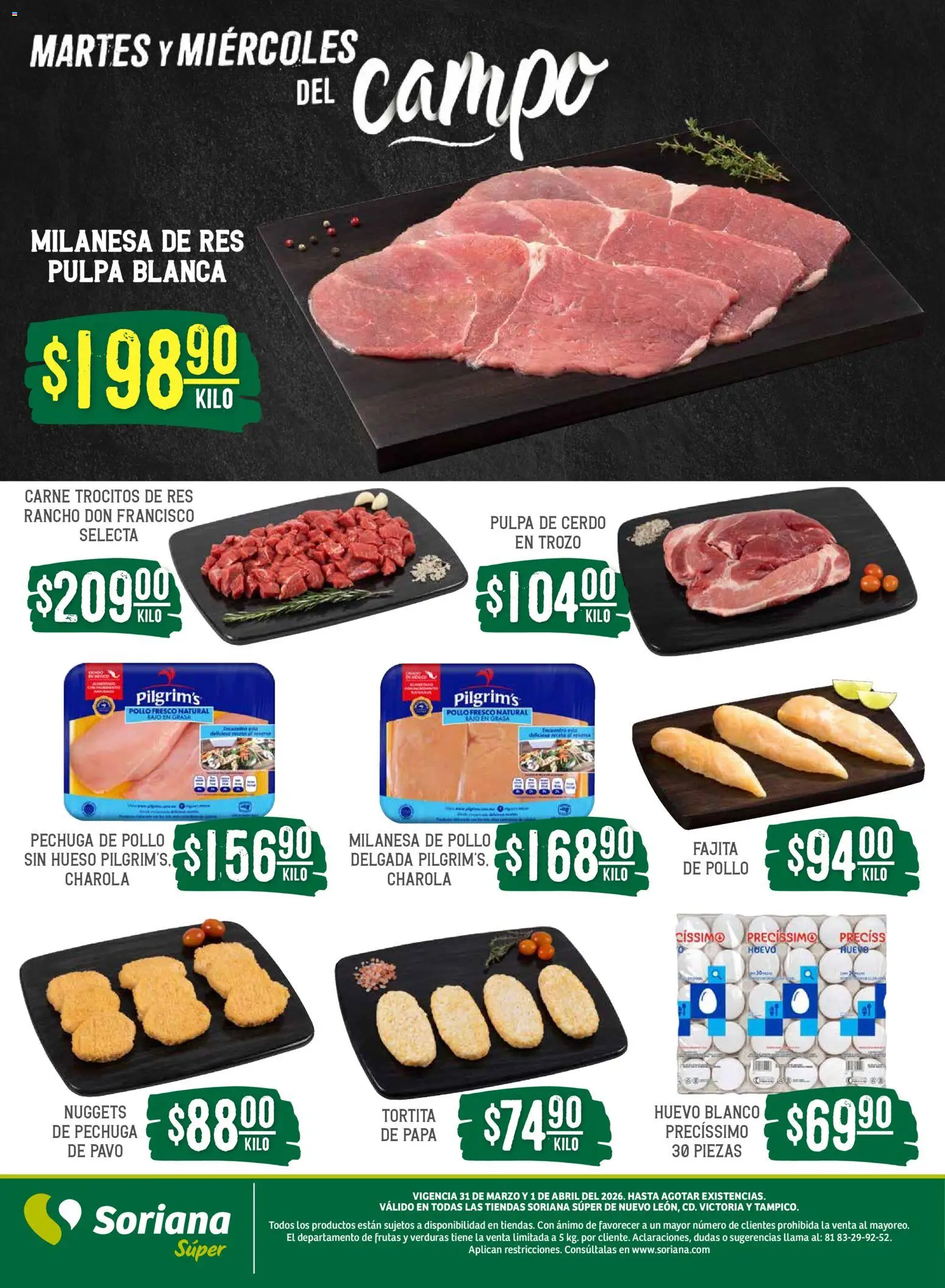 Nuevas ofertas de Soriana válidas en toda la República Mexicana desde el 31.03.2026. ¡Encuentra las mejores ofertas en Soriana Martes y Miércoles del Campo Súper: Nuevo León, Ciudad Victoria y Tampico! | Página: 5 | Productos: Pollo, Papa, Cerdo, Res