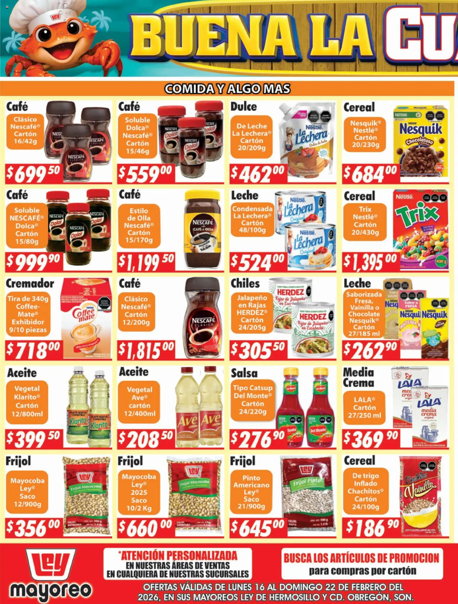 Nuevas ofertas de Casa Ley válidas en toda la República Mexicana desde el 16.02.2026. ¡Encuentra las mejores ofertas en Casa Ley folleto Hermosillo! | Página: 3 | Productos: Fresa, Leche, Café, Catsup