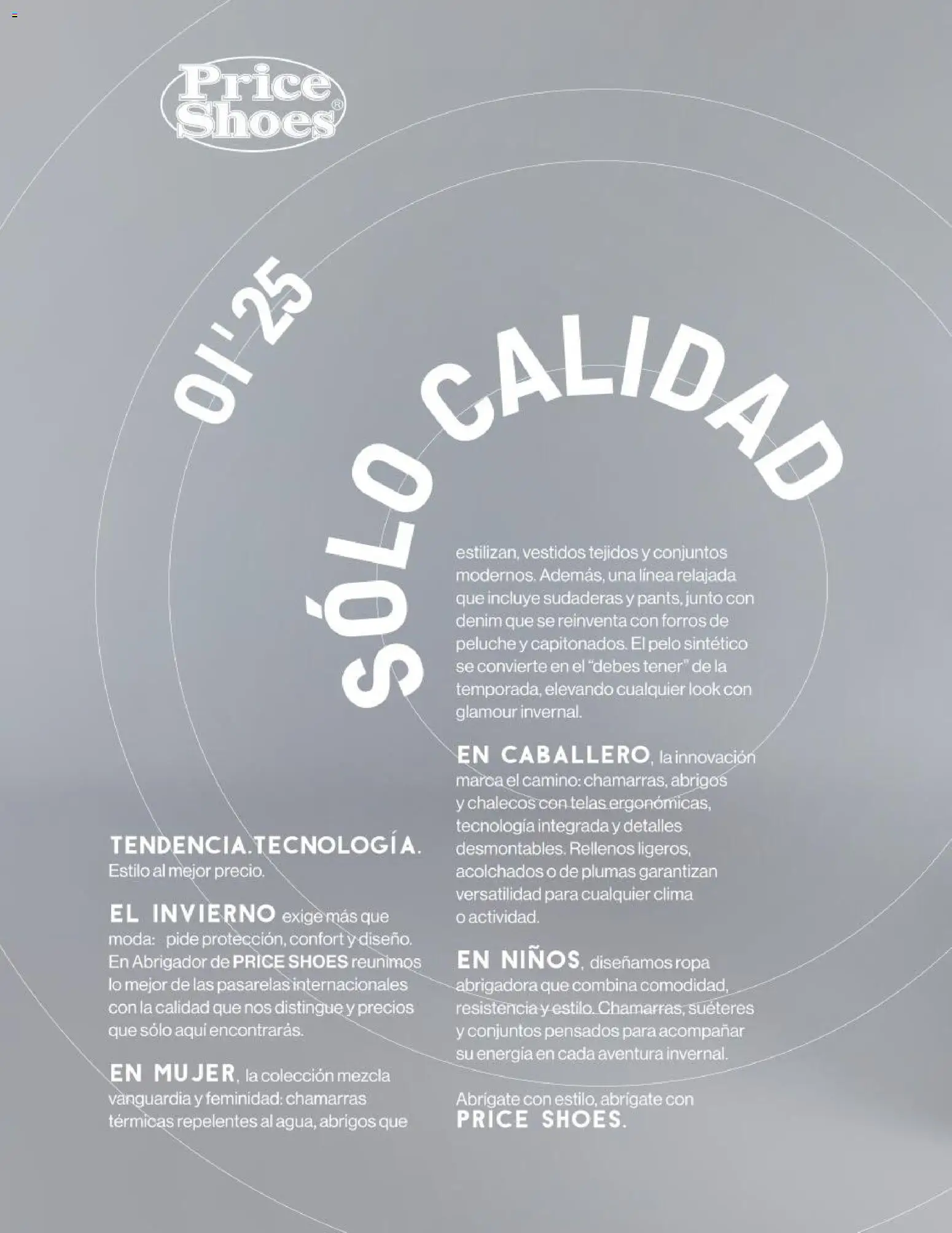 Nuevas ofertas de Price Shoes válidas en toda la República Mexicana desde el 03.11.2025. ¡Encuentra las mejores ofertas en Price Shoes catálogo Abrigador! | Página: 473 | Productos: Ropa