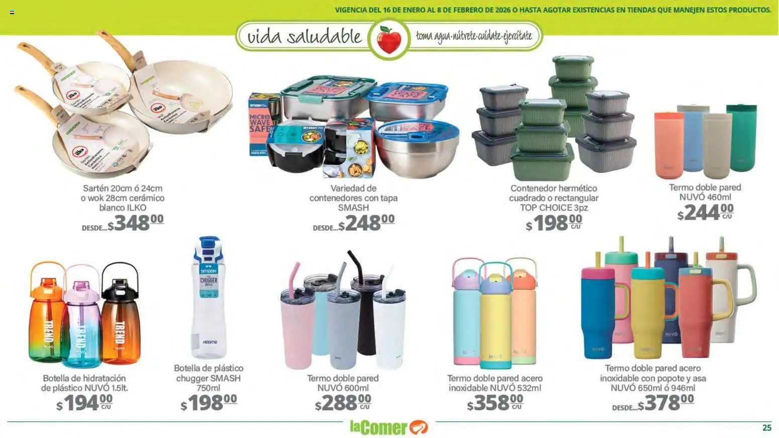Nuevas ofertas de La Comer válidas en toda la República Mexicana desde el 16.01.2026. ¡Encuentra las mejores ofertas en La Comer folleto Vida Saludable! | Página: 25 | Productos: Agua, Botella, Top, Wok