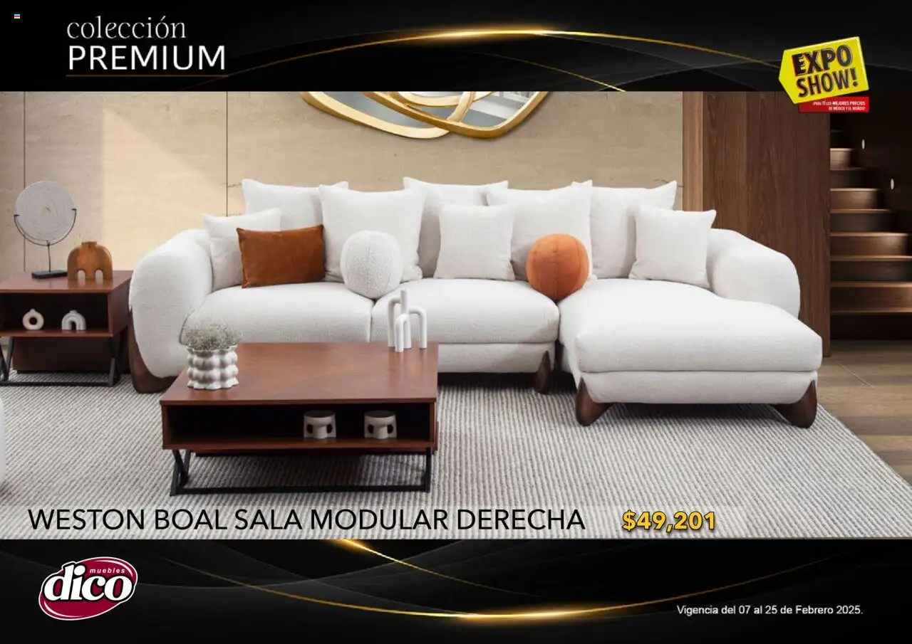 Nuevas ofertas de Muebles Dico válidas en toda la República Mexicana desde el 06.02.2025. ¡Encuentra las mejores ofertas en Muebles Dico catálogo Exposhow Premium! | Página: 10 | Productos: Modular