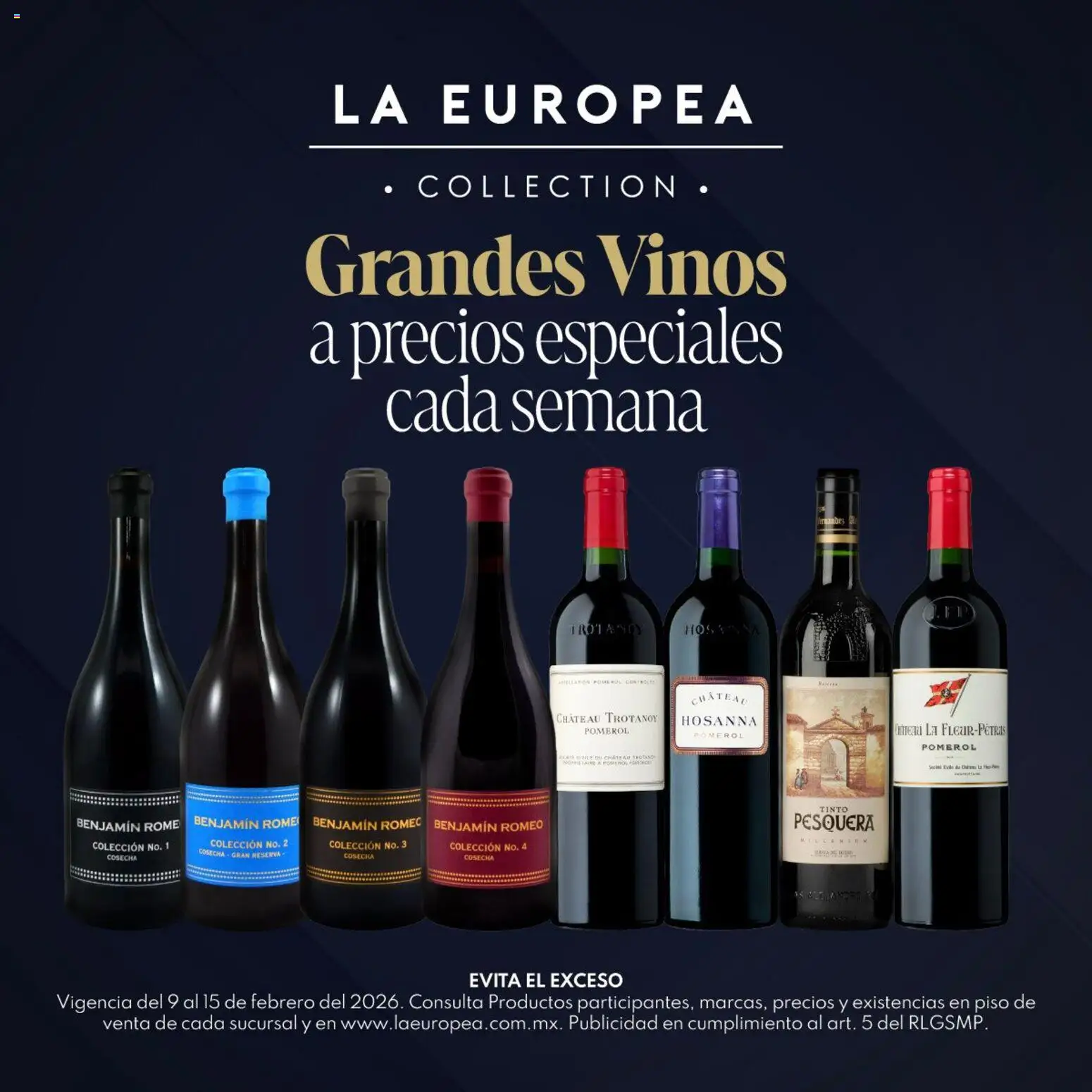 Nuevas ofertas de La Europea válidas en toda la República Mexicana desde el 09.02.2026. ¡Encuentra las mejores ofertas en La Europea catálogo Grandes Vinos! | Página: 4