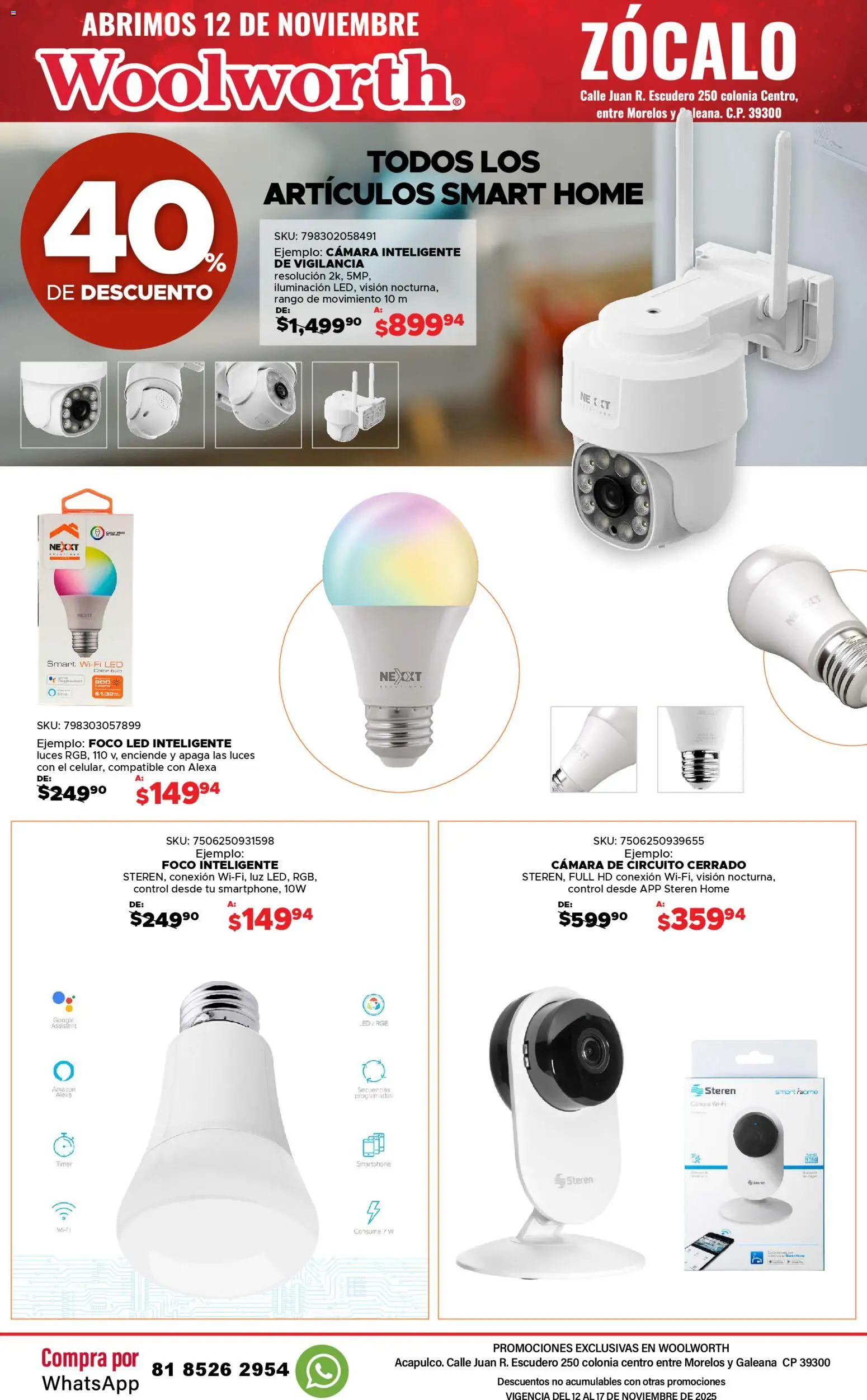 Nuevas ofertas de Del Sol y Woolworth válidas en toda la República Mexicana desde el 12.11.2025. ¡Encuentra las mejores ofertas en Del Sol y Woolworth catálogo Apertura Acapulco Centro 217! | Página: 18 | Productos: Cámara, Zócalo, Foco, Smartphone