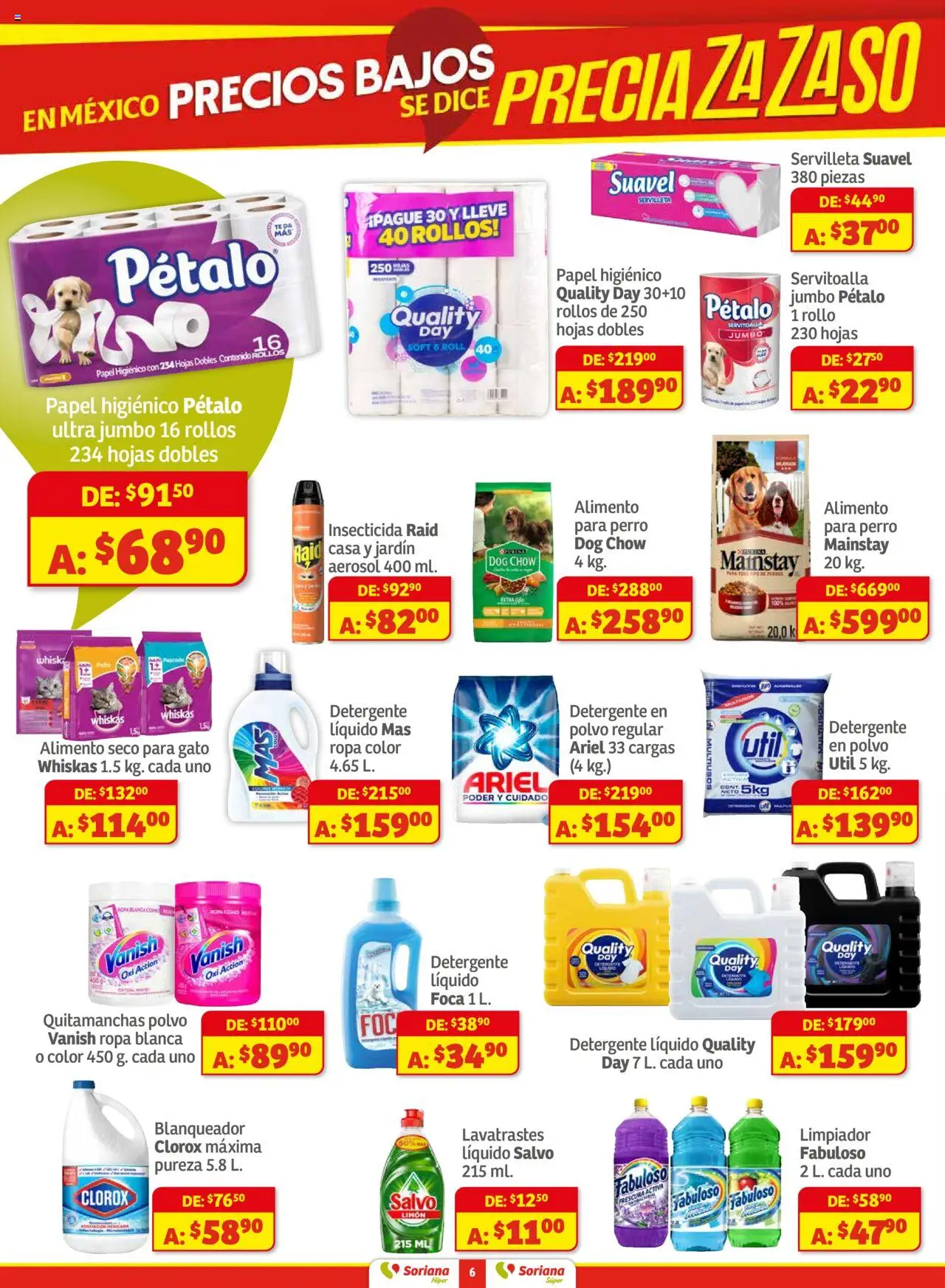 Nuevas ofertas de Soriana válidas en toda la República Mexicana desde el 28.08.2025. ¡Encuentra las mejores ofertas en Soriana - Preciazazaso Híper: Valle de México! | Página: 6 | Productos: Quitamanchas, Limpiador, Papel higiénico, Whisky