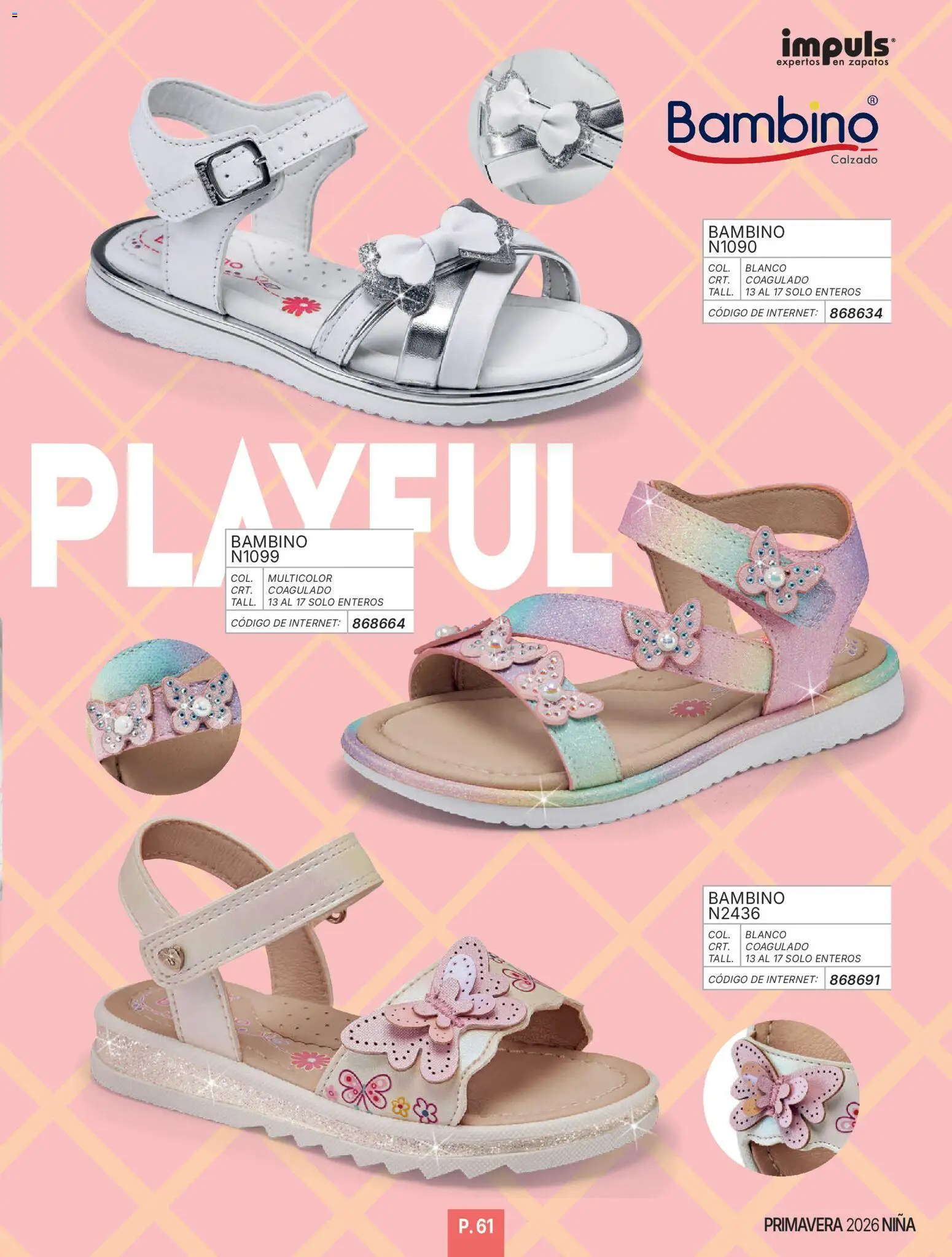 Nuevas ofertas de Impuls válidas en toda la República Mexicana desde el 01.01.2026. ¡Encuentra las mejores ofertas en Impuls catálogo Niña! | Página: 63 | Productos: Zapatos