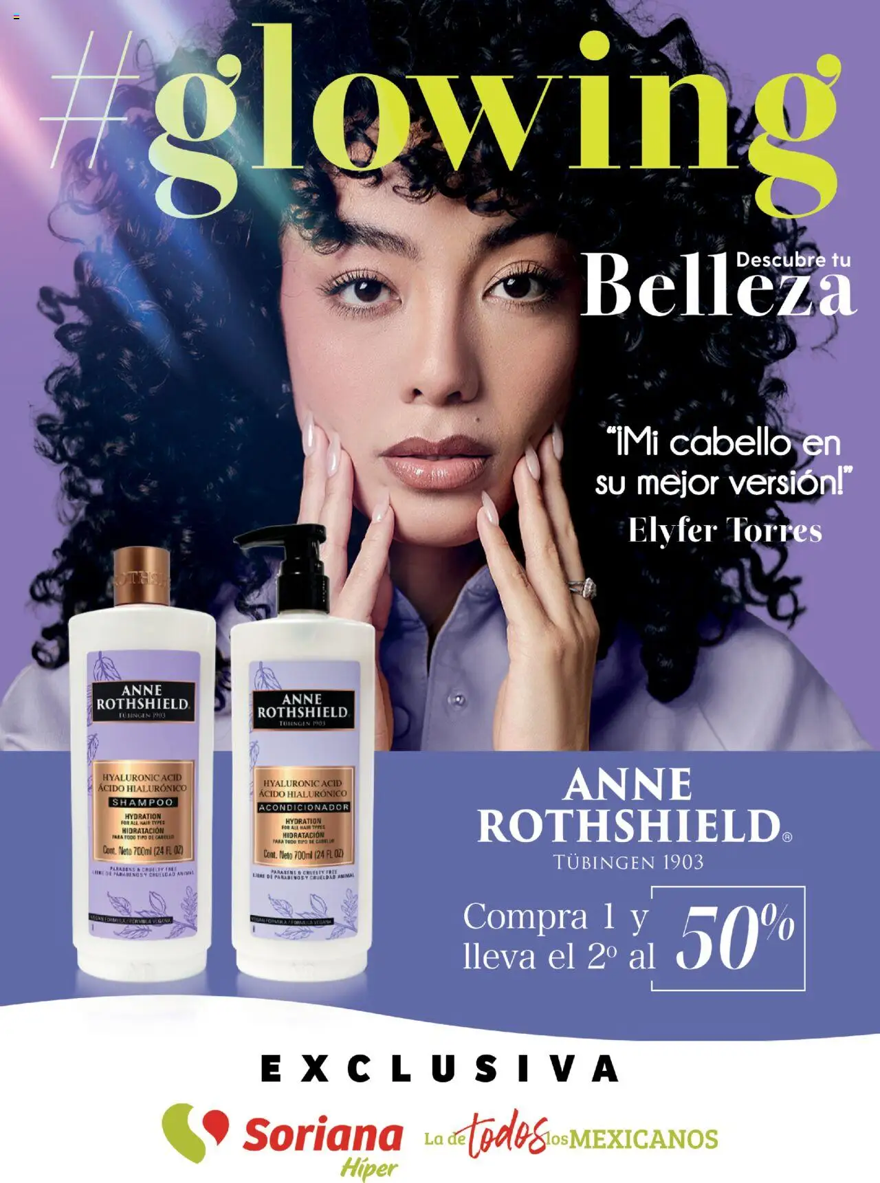 Nuevas ofertas de Soriana válidas en toda la República Mexicana desde el 10.10.2025. ¡Encuentra las mejores ofertas en Soriana - Descubre tu belleza Glowing Híper Nacional! | Página: 1 | Productos: Acondicionador