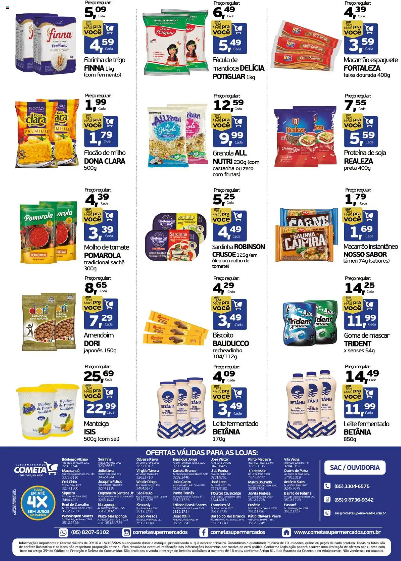 Cometa Supermercados Folheto - válido de 09.10.2025 | Página: 2 | Produtos: Amendoim, Mandioca, Sardinha, Soja
