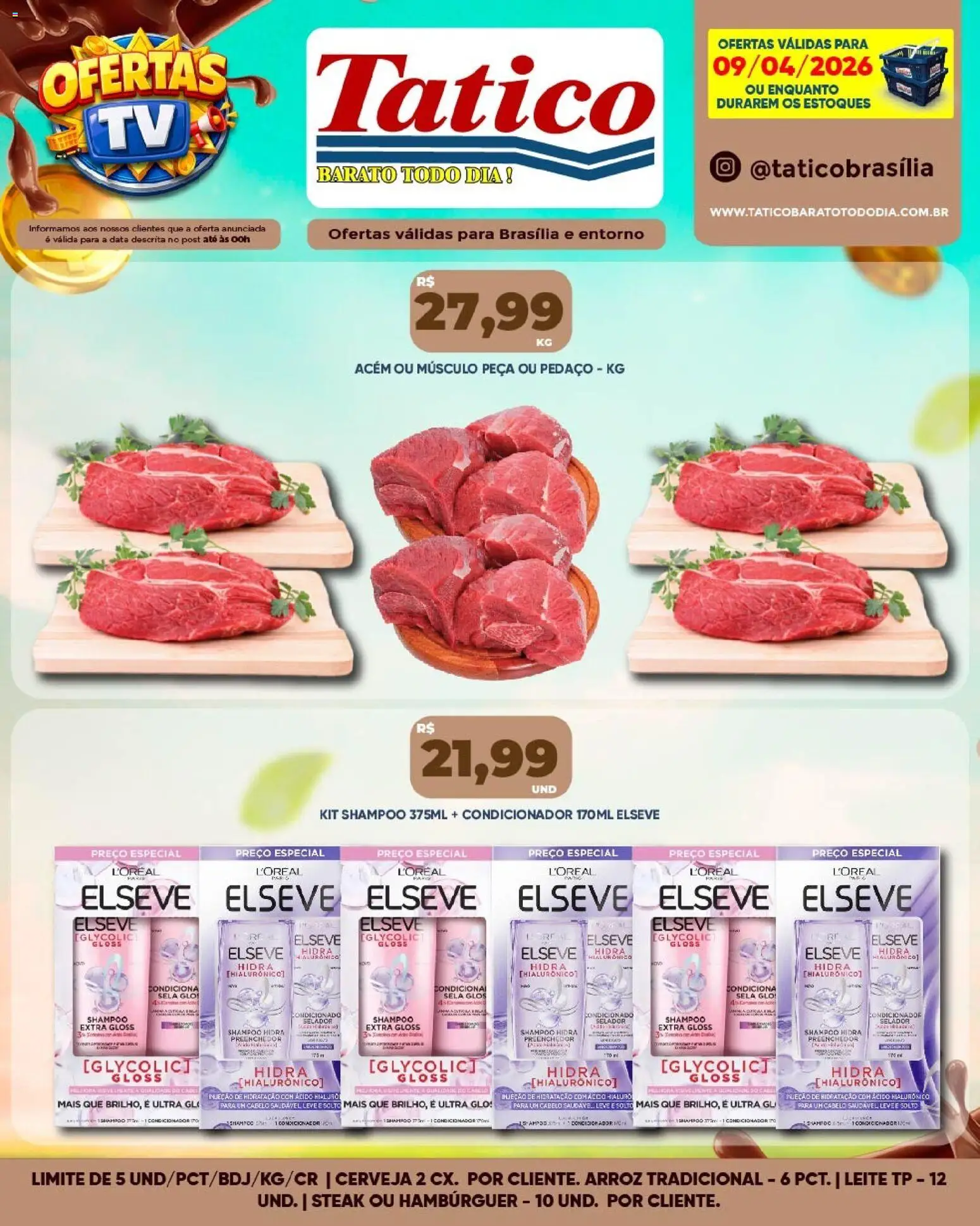 Tatico Folheto - válido de 09.04.2026 | Página: 14 | Produtos: Shampoo, Condicionador, Acém, Leite