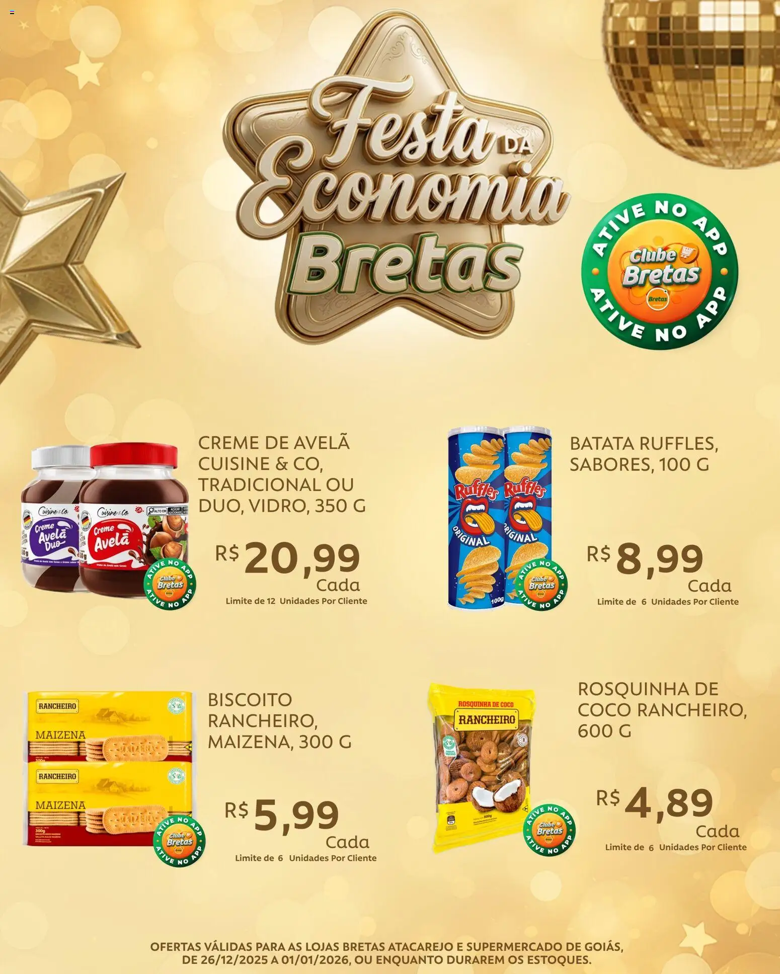 Bretas Folheto - válido de 26.12.2025 | Página: 4 | Produtos: Biscoito, Creme, Rosquinha, Avelã