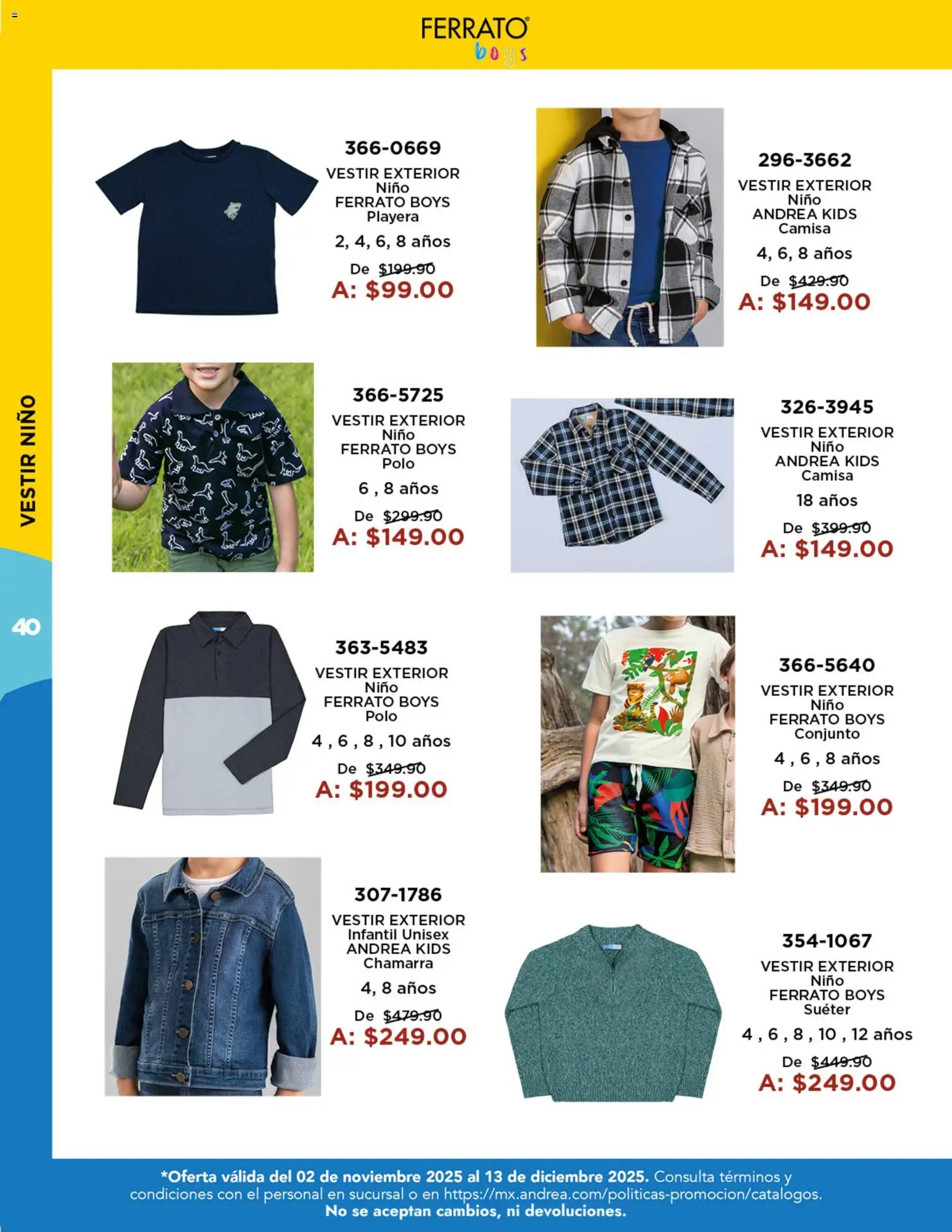 Nuevas ofertas de Andrea válidas en toda la República Mexicana desde el 02.11.2025. ¡Encuentra las mejores ofertas en Andrea catálogo Precios Especiales! | Página: 40 | Productos: Suéter, Camisa, Playera, Conjunto