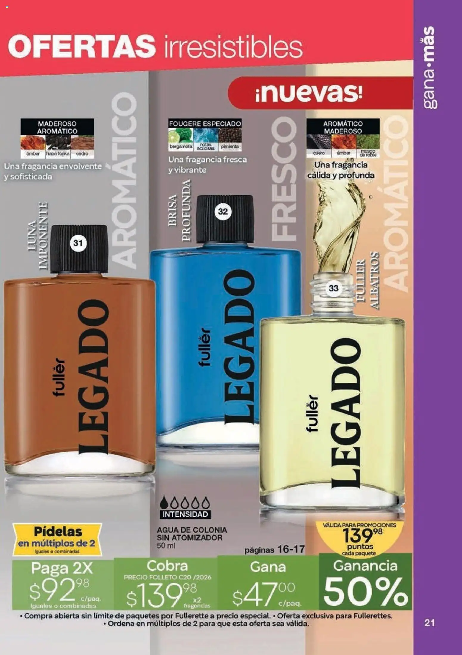 Nuevas ofertas de Fuller válidas en toda la República Mexicana desde el 07.01.2026. ¡Encuentra las mejores ofertas en Fuller Revista Gana Más C20! | Página: 19 | Productos: Pimienta, Agua, Fragancia