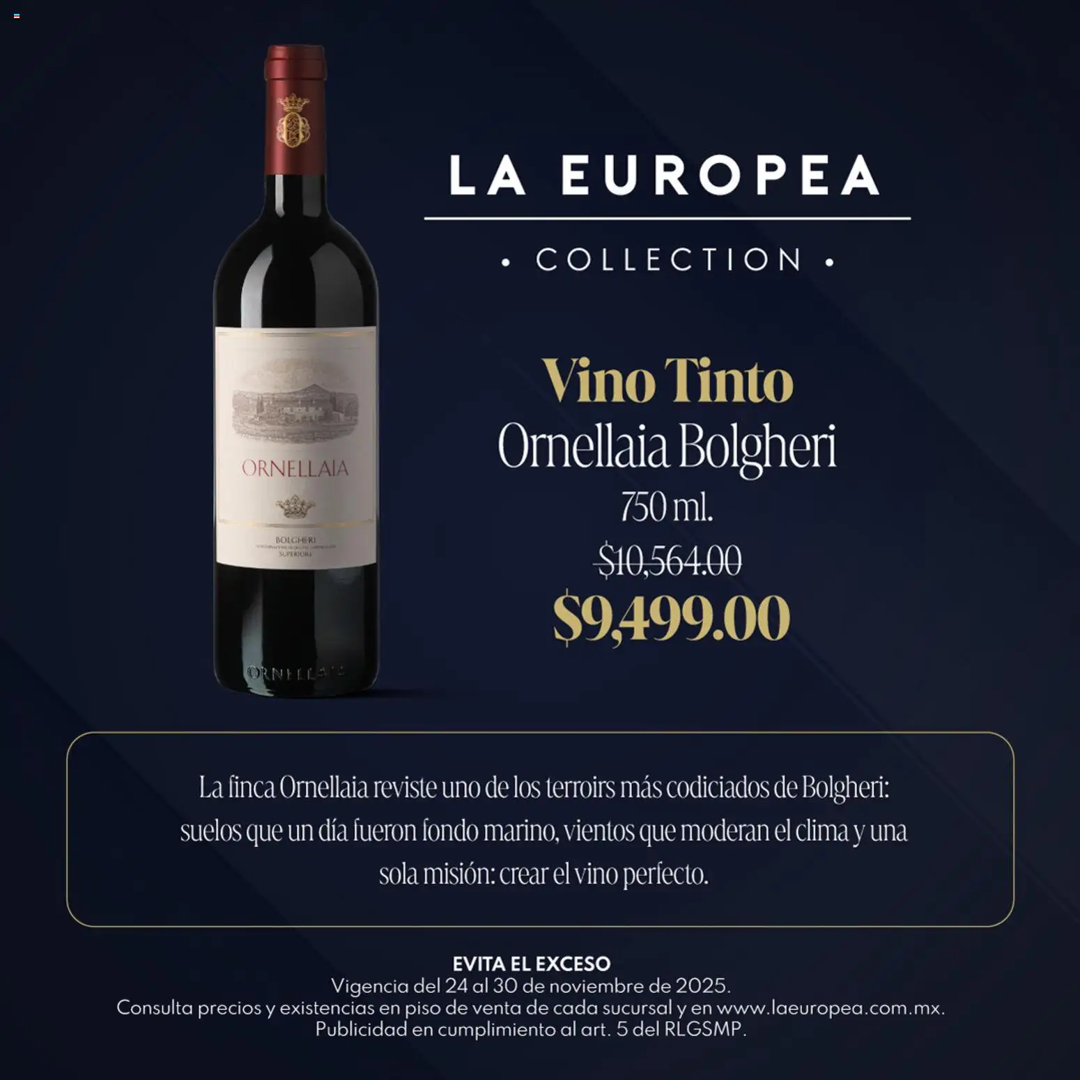 Nuevas ofertas de La Europea válidas en toda la República Mexicana desde el 24.11.2025. ¡Encuentra las mejores ofertas en La Europea catálogo Grandes Vinos! | Página: 2 | Productos: Vino