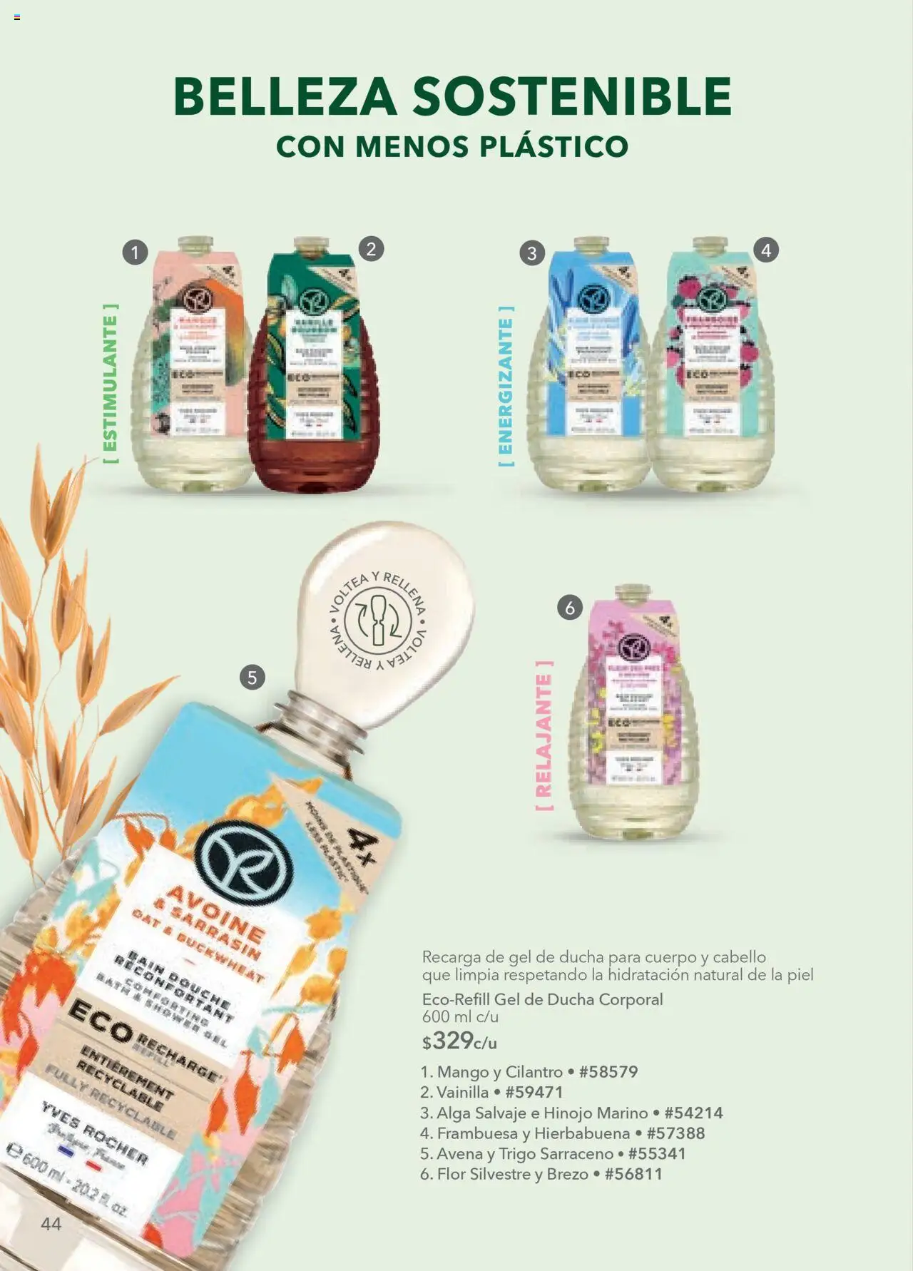 Nuevas ofertas de Yves Rocher válidas en toda la República Mexicana desde el 18.09.2025. ¡Encuentra las mejores ofertas en Yves Rocher - Campaña 13 2025! | Página: 44 | Productos: Avena, Hinojo, Mango, Gel de ducha