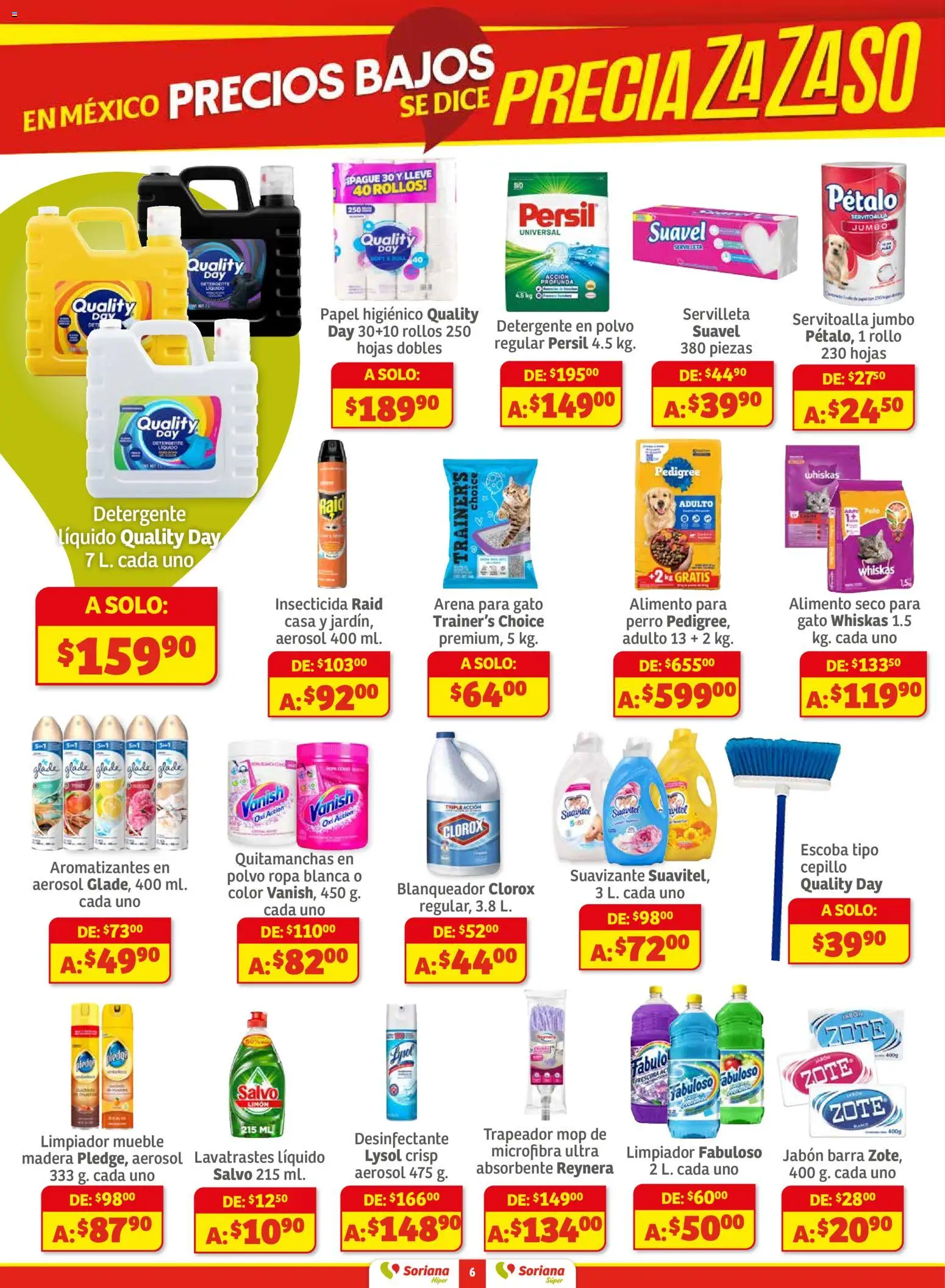 Nuevas ofertas de Soriana válidas en toda la República Mexicana desde el 27.11.2025. ¡Encuentra las mejores ofertas en Soriana - Preciazazaso Híper: Ags, Col, Gto, Jal, Mich! | Página: 6 | Productos: Detergente, Cepillo, Suavizante, Limpiador