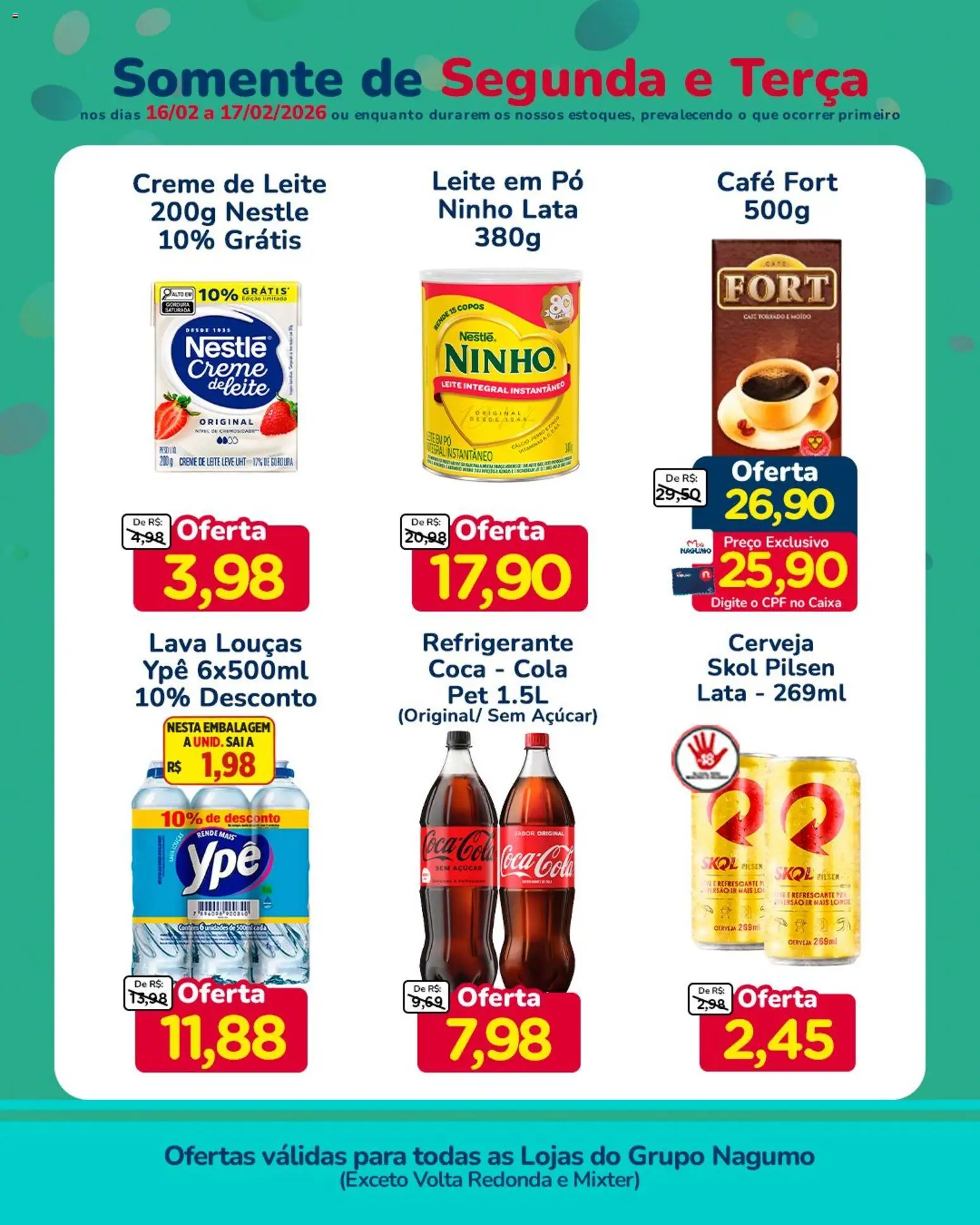 Nagumo Folheto - válido de 16.02.2026 | Página: 2 | Produtos: Cola, Leite, Saia, Açúcar
