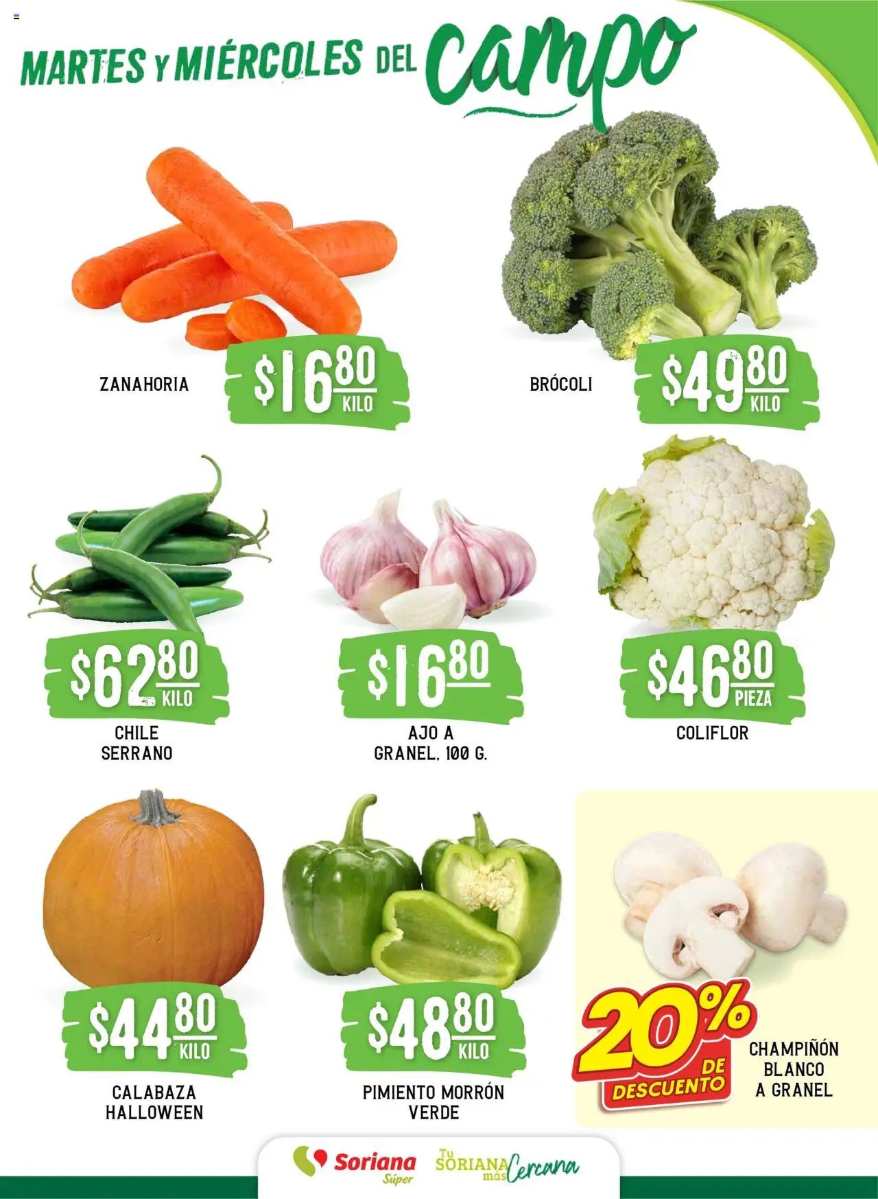 Nuevas ofertas de Soriana válidas en toda la República Mexicana desde el 07.10.2025. ¡Encuentra las mejores ofertas en Soriana - Martes y Miércoles del Campo Súper: Tamaulipas (excepto Cd. Victoria y Tampico)! | Página: 3 | Productos: Pimiento morrón, Ajo, Pimiento, Zanahoria