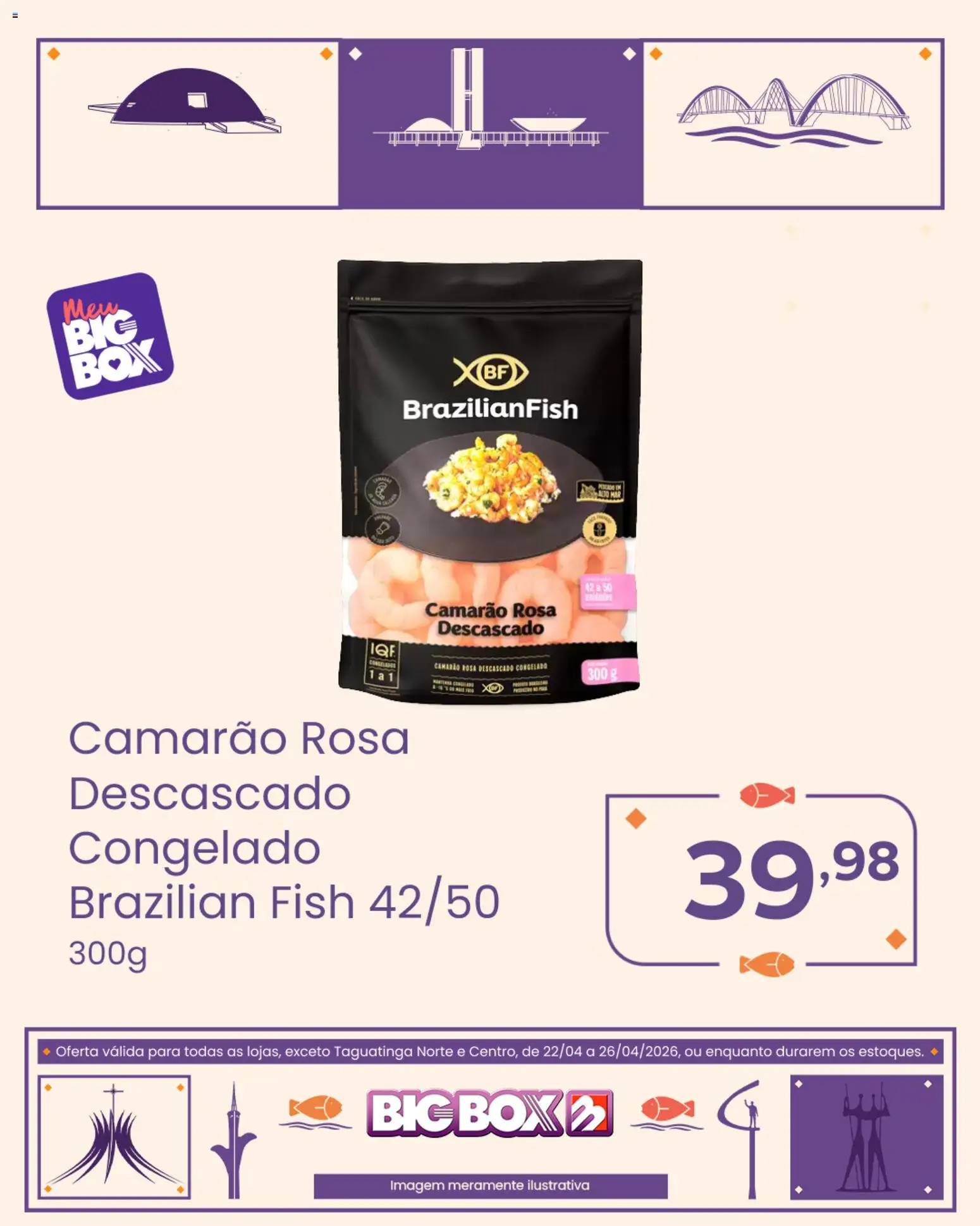 Big Box Folheto - válido de 22.04.2026 | Página: 3 | Produtos: Camarão